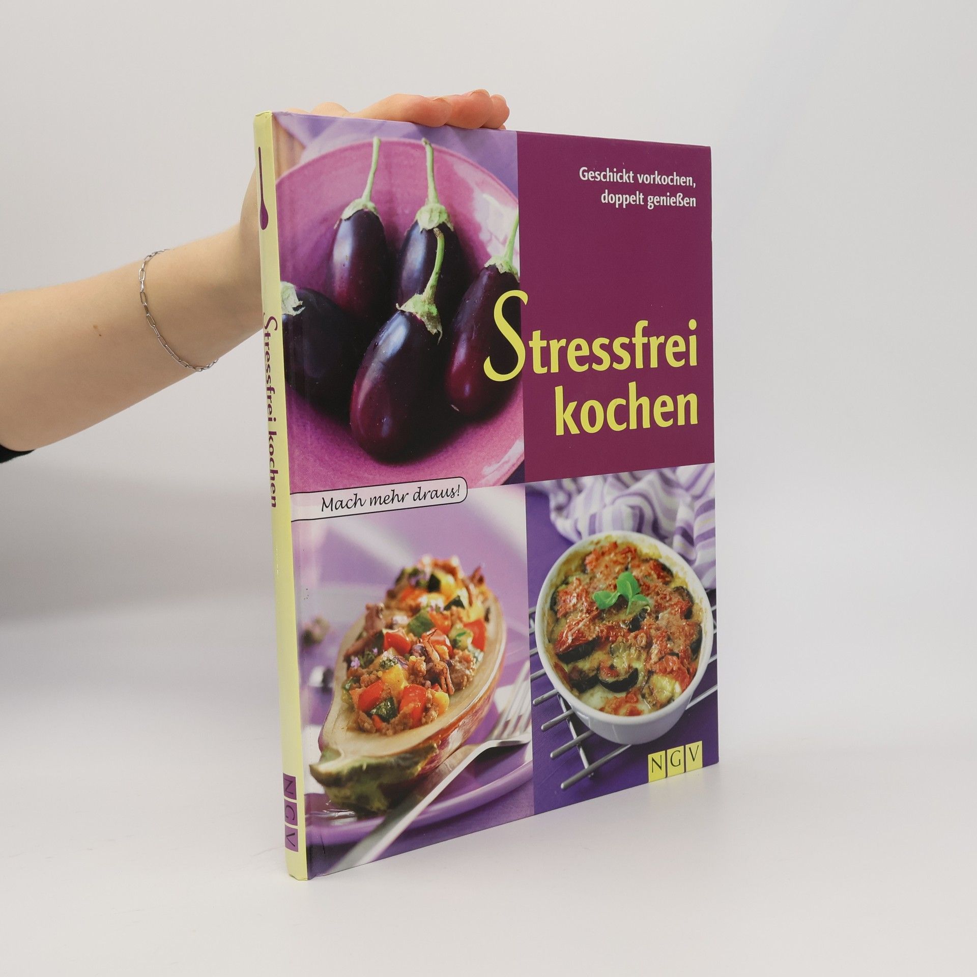 Annerose Sieck Stressfrei kochen