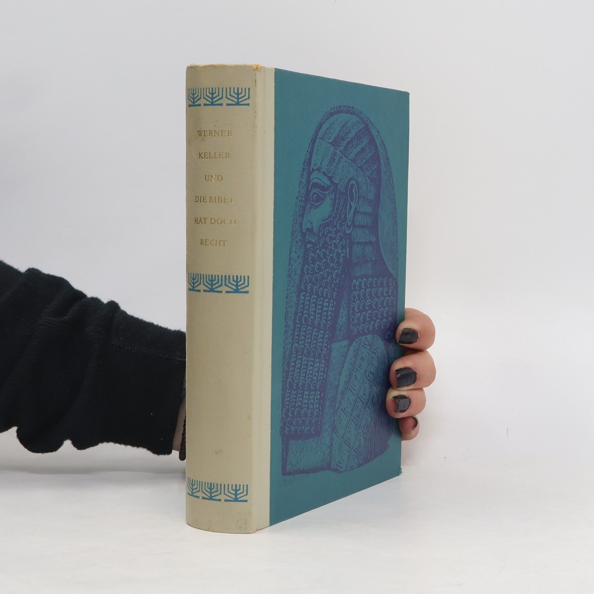 Werner Keller Werner Keller und die Bibel Hat Doch Recht