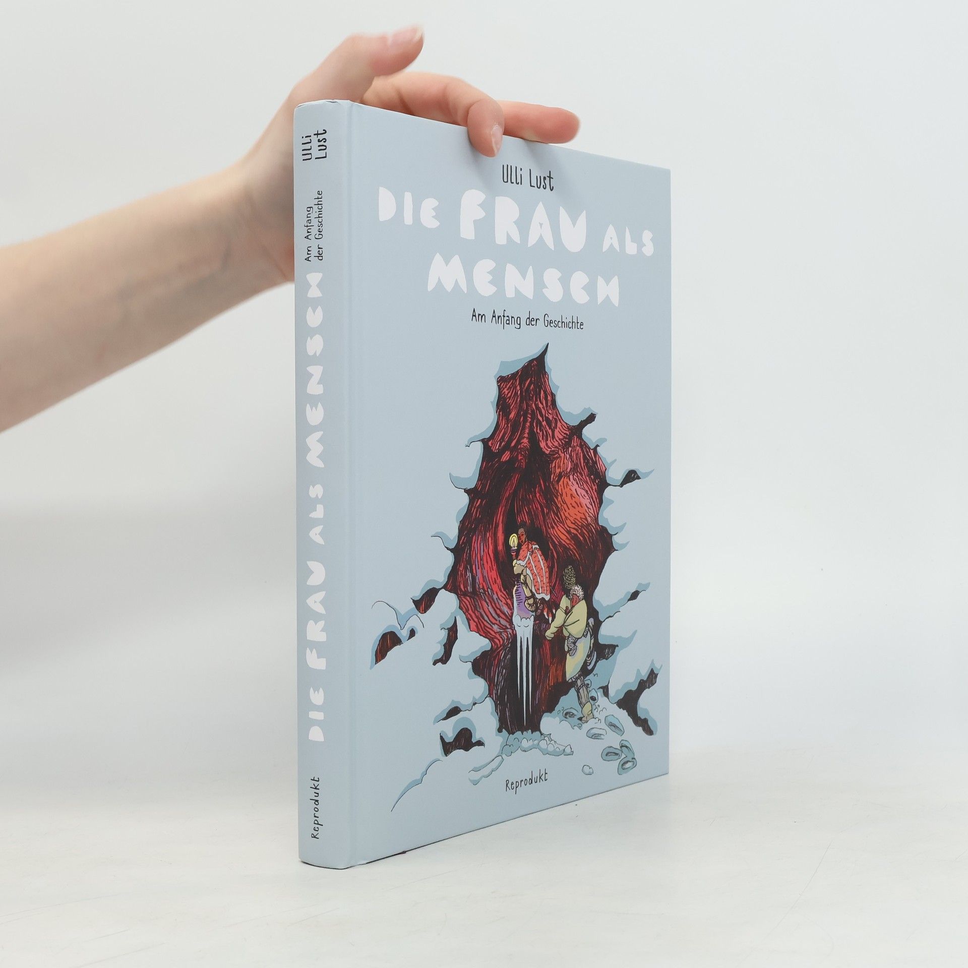 Ulli Lust Die Frau als Mensch