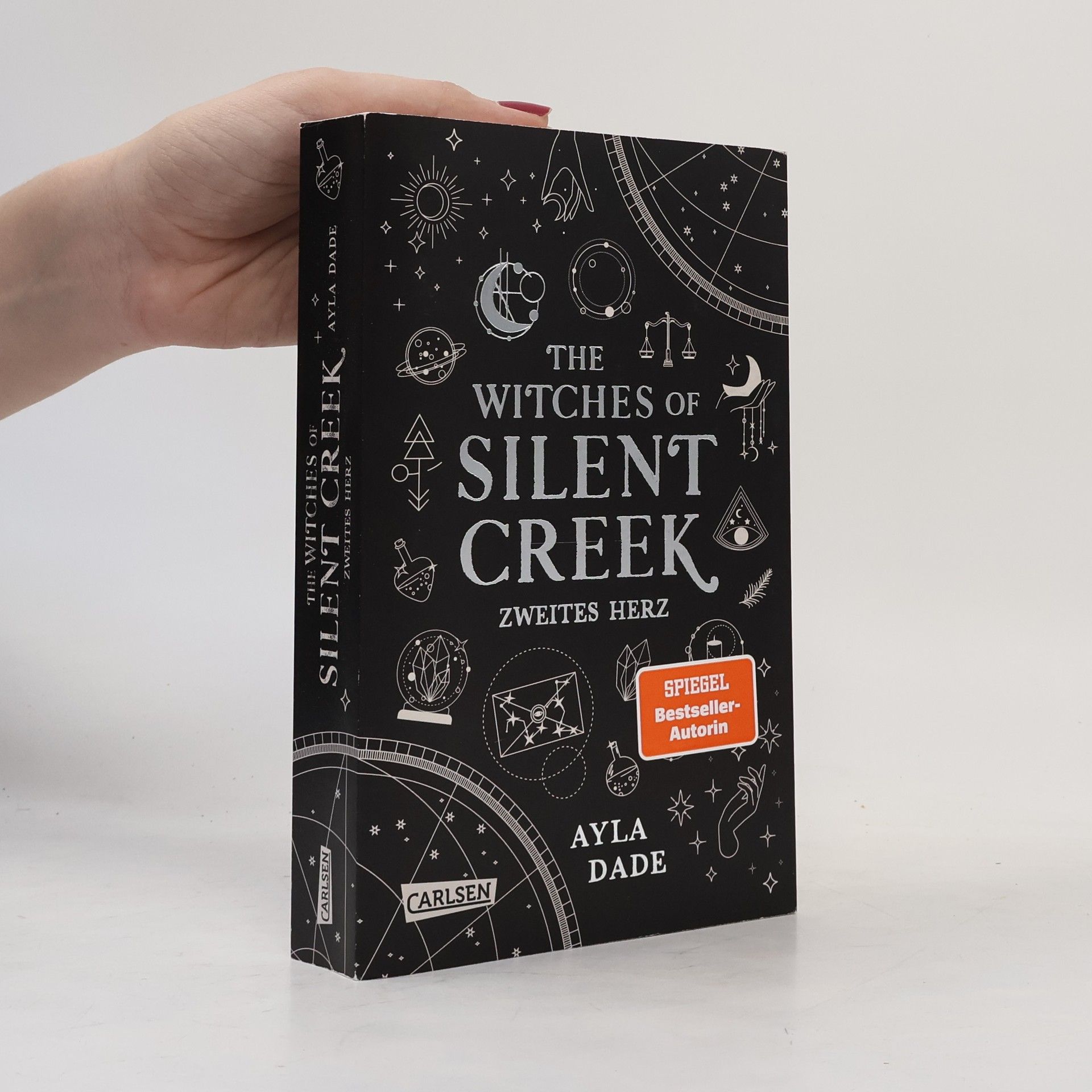 Ayla Dade The Witches of Silent Creek 2: Zweites Herz