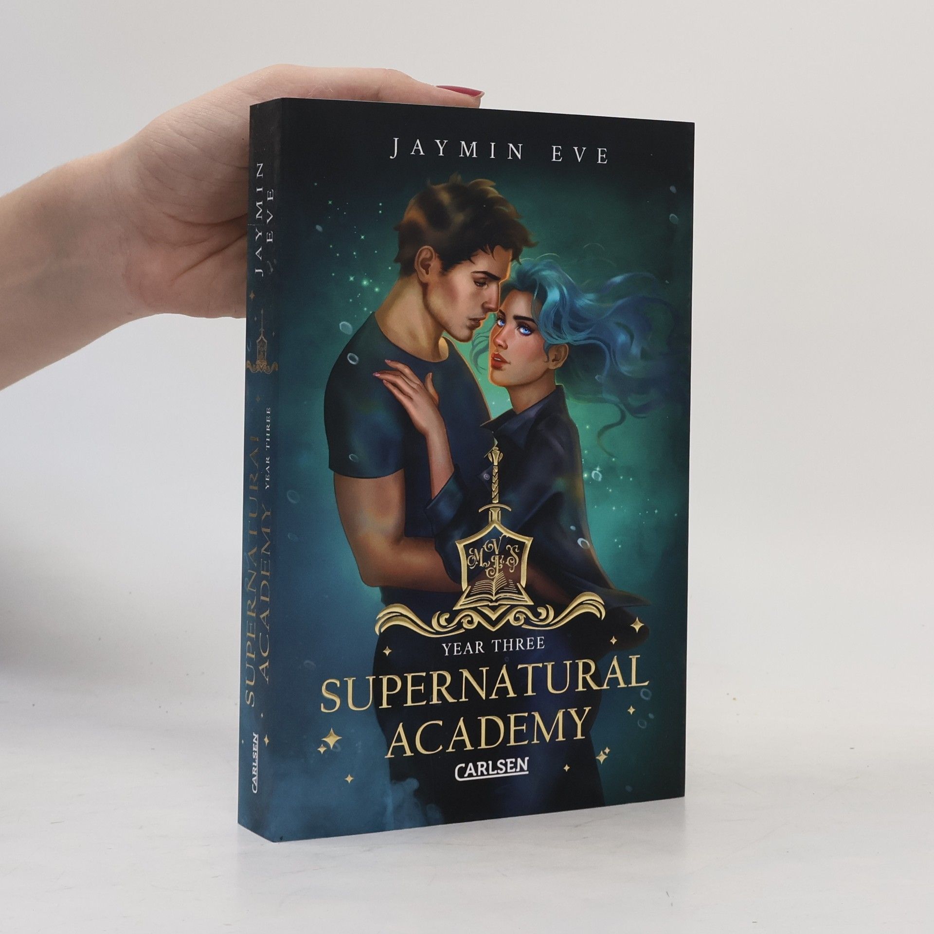 Jaymin Eve Supernatural Academy - 3: Year Three