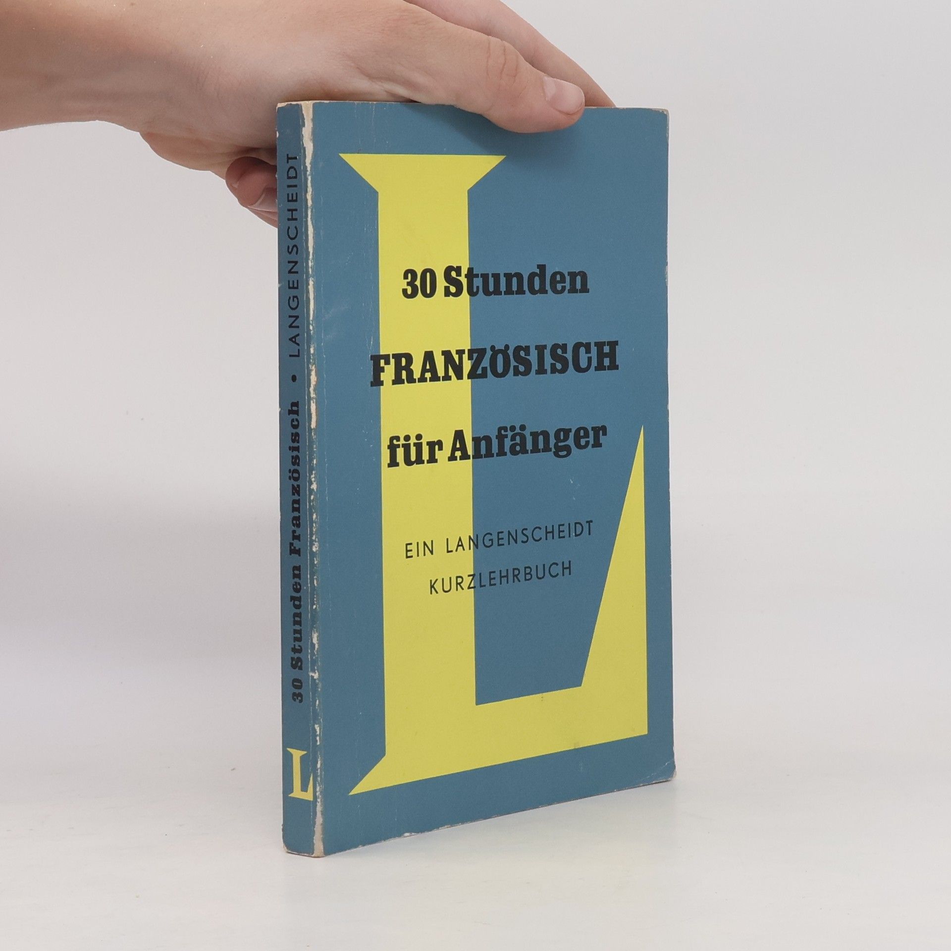 Claude Grander 30 Stunden Französisch für Anfänger