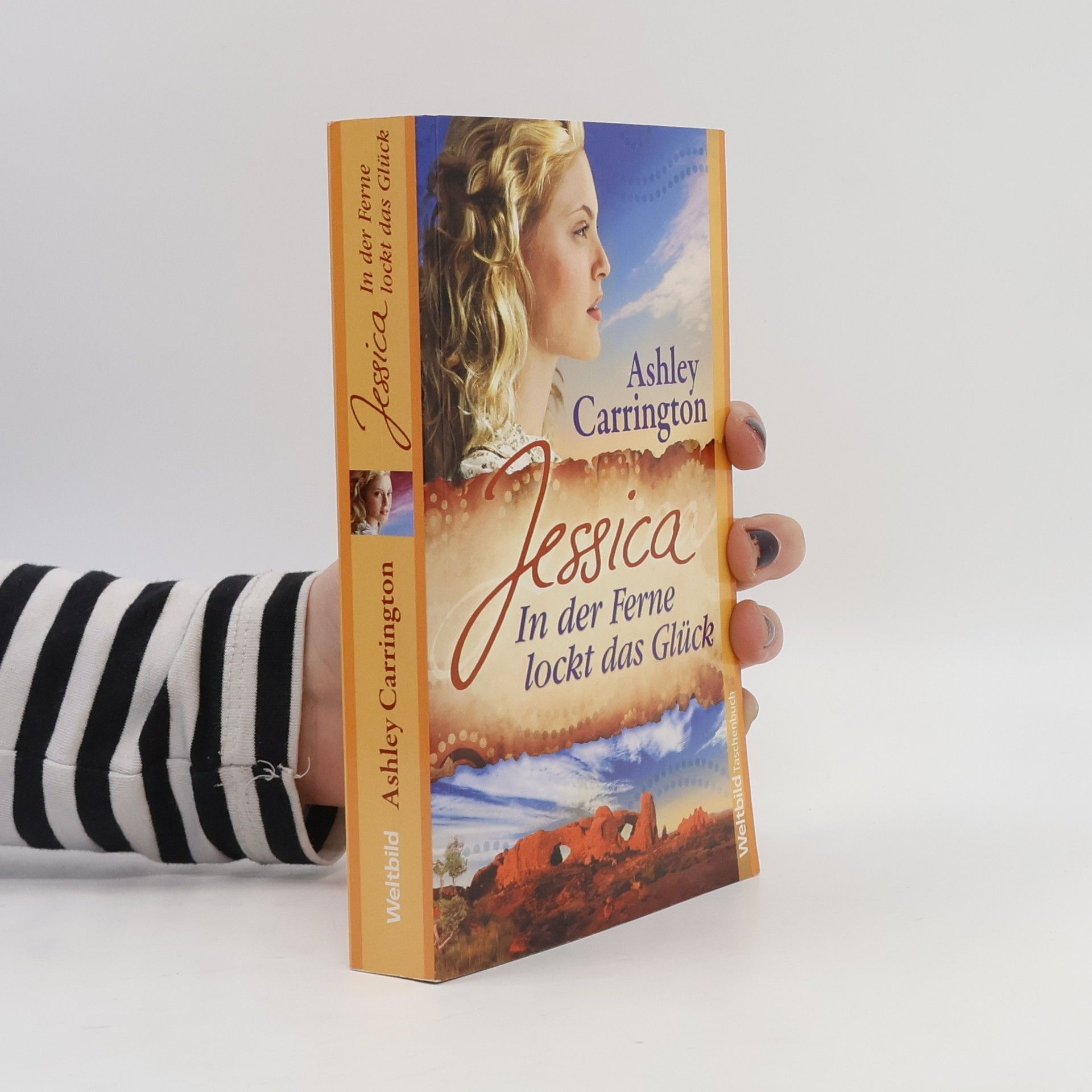 Rainer M. Schröder Jessica. In der Ferne lockt das Glück