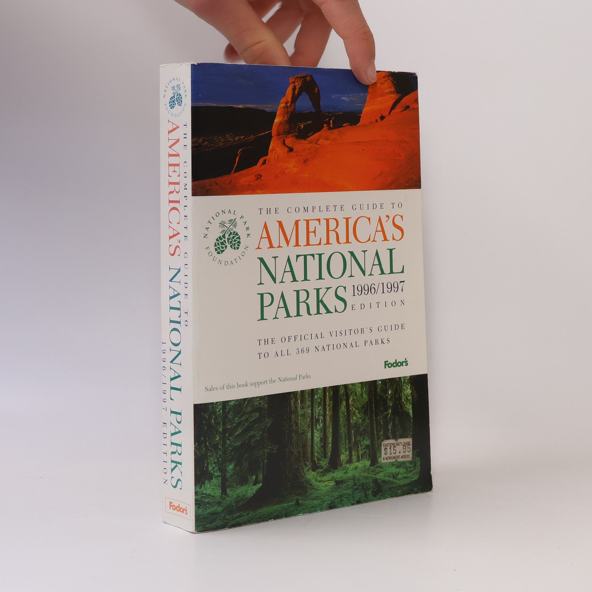The Complete Guide to America's National Parks 1996-1997