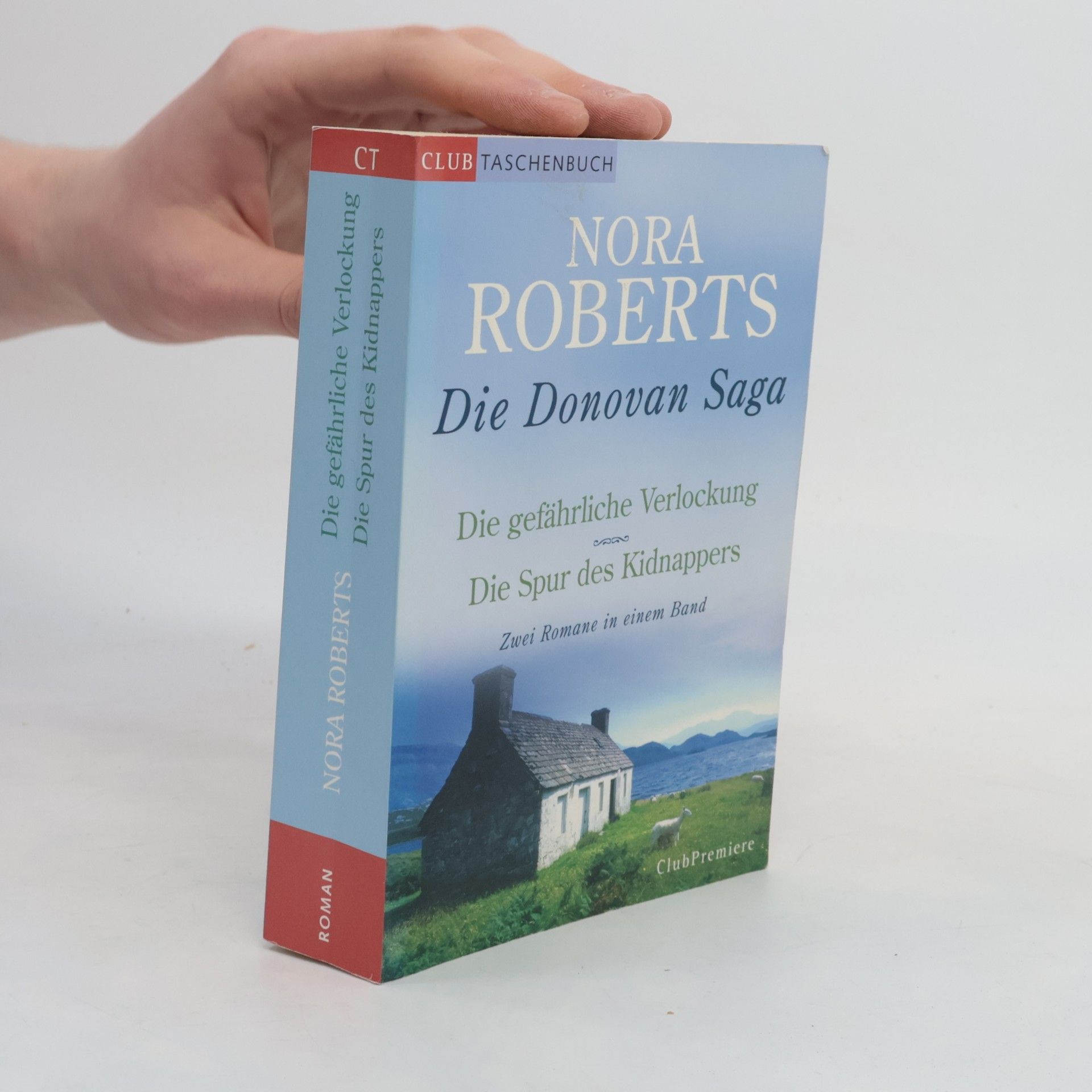 Die Donovan Saga. Die gefährliche Verlockung. Die Spur des Kidnappers