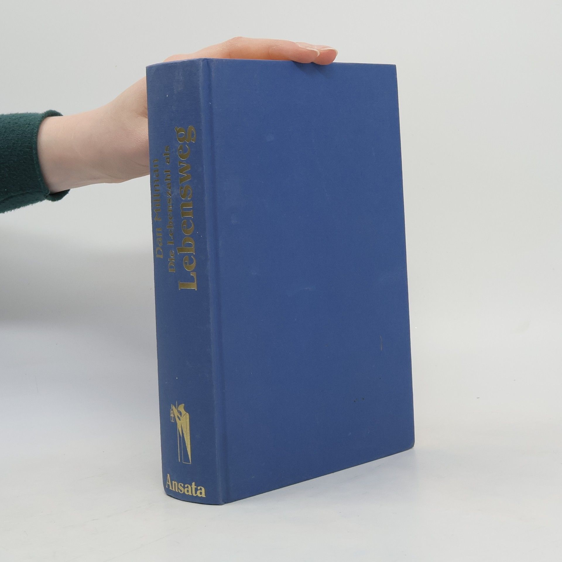 Dan Millman Die Lebenszahl als Lebensweg