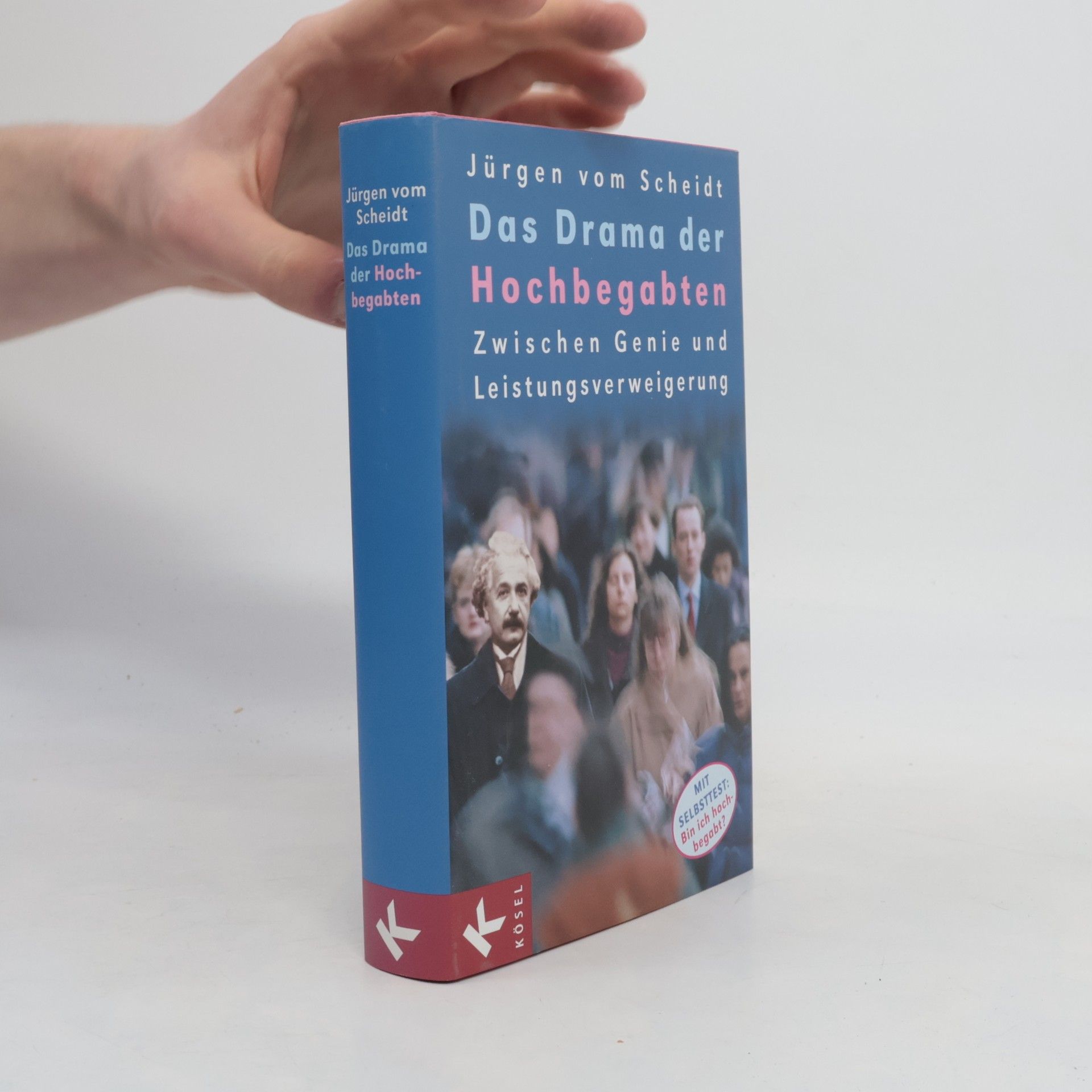 Jürgen Vom Scheidt Das Drama der Hochbegabten