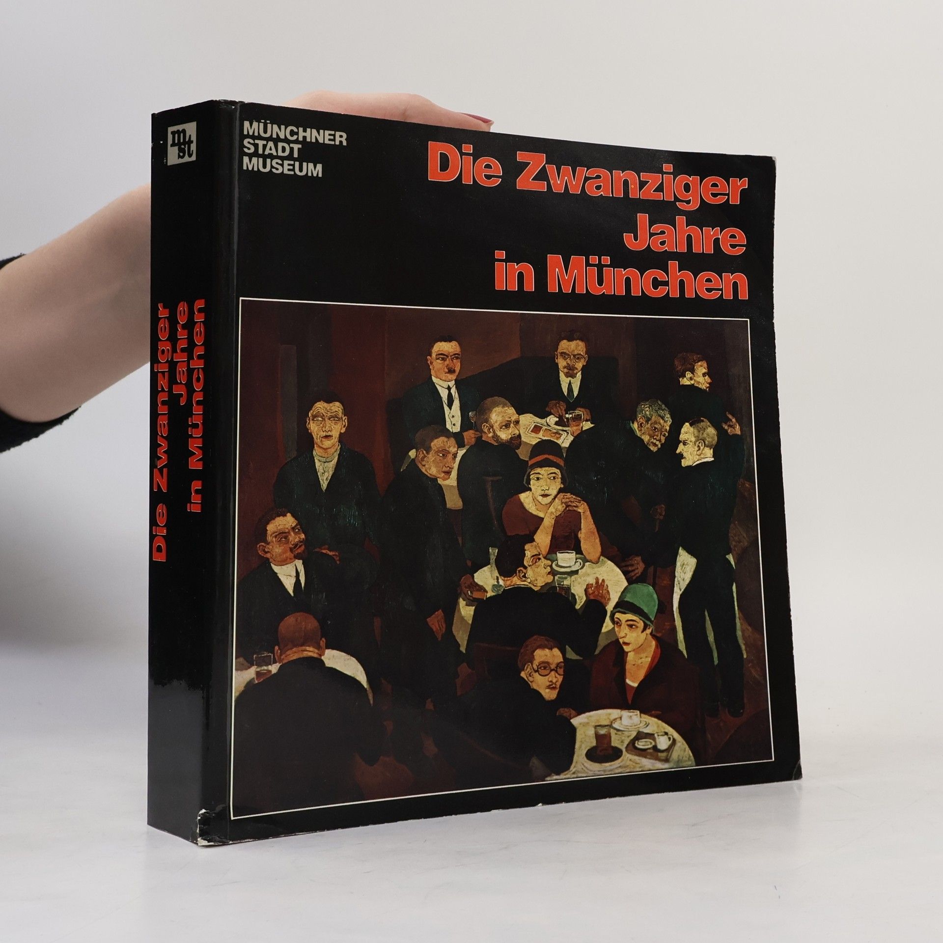 Autorenkollektiv Die Zwanziger Jahre in München