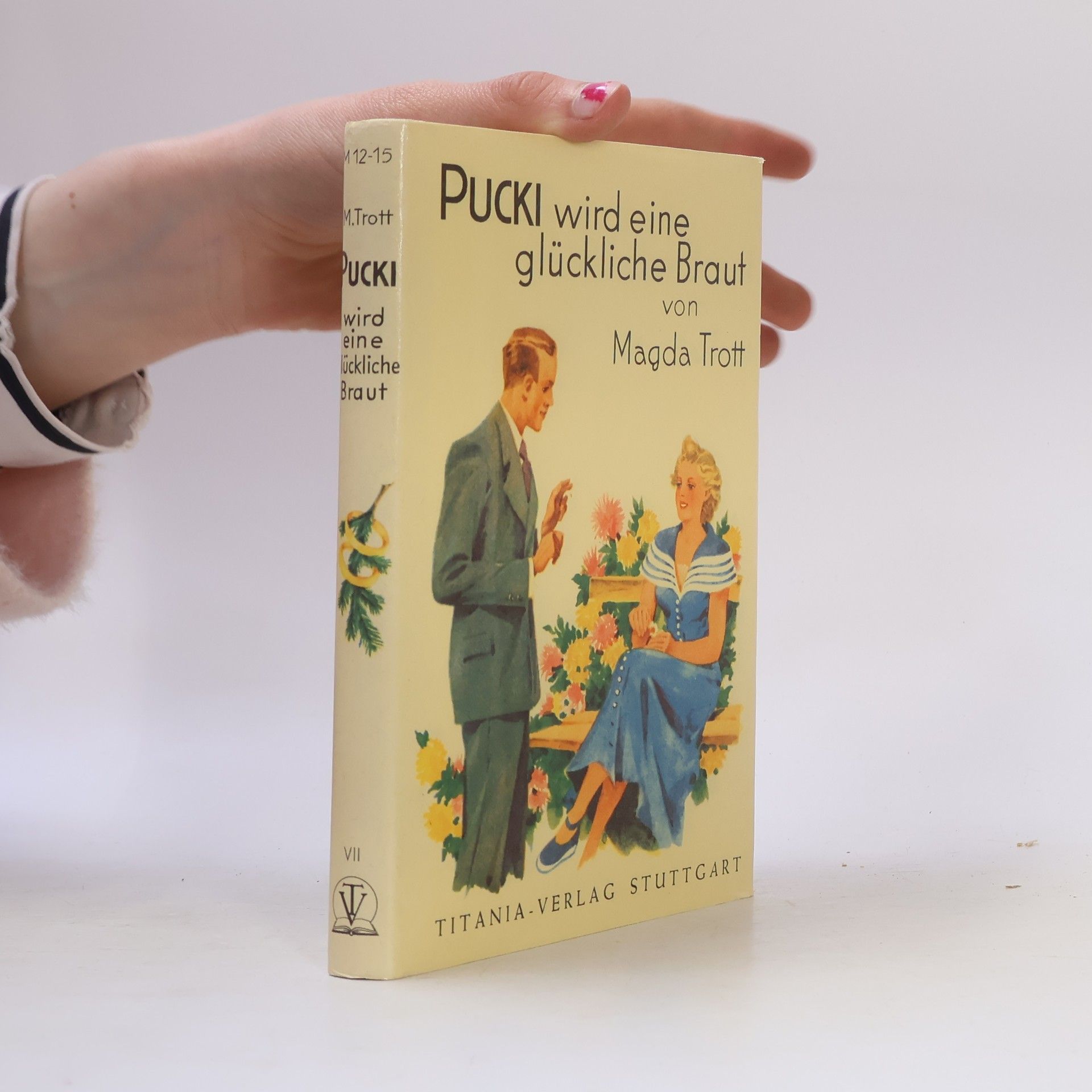 Magda Trott Pucki VII. Pucki wird eine glückliche Braut