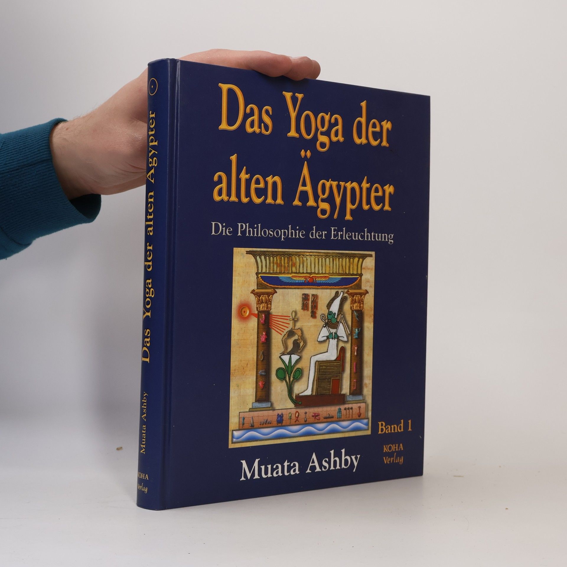 Muata Ashby Das Yoga der alten Ägypter