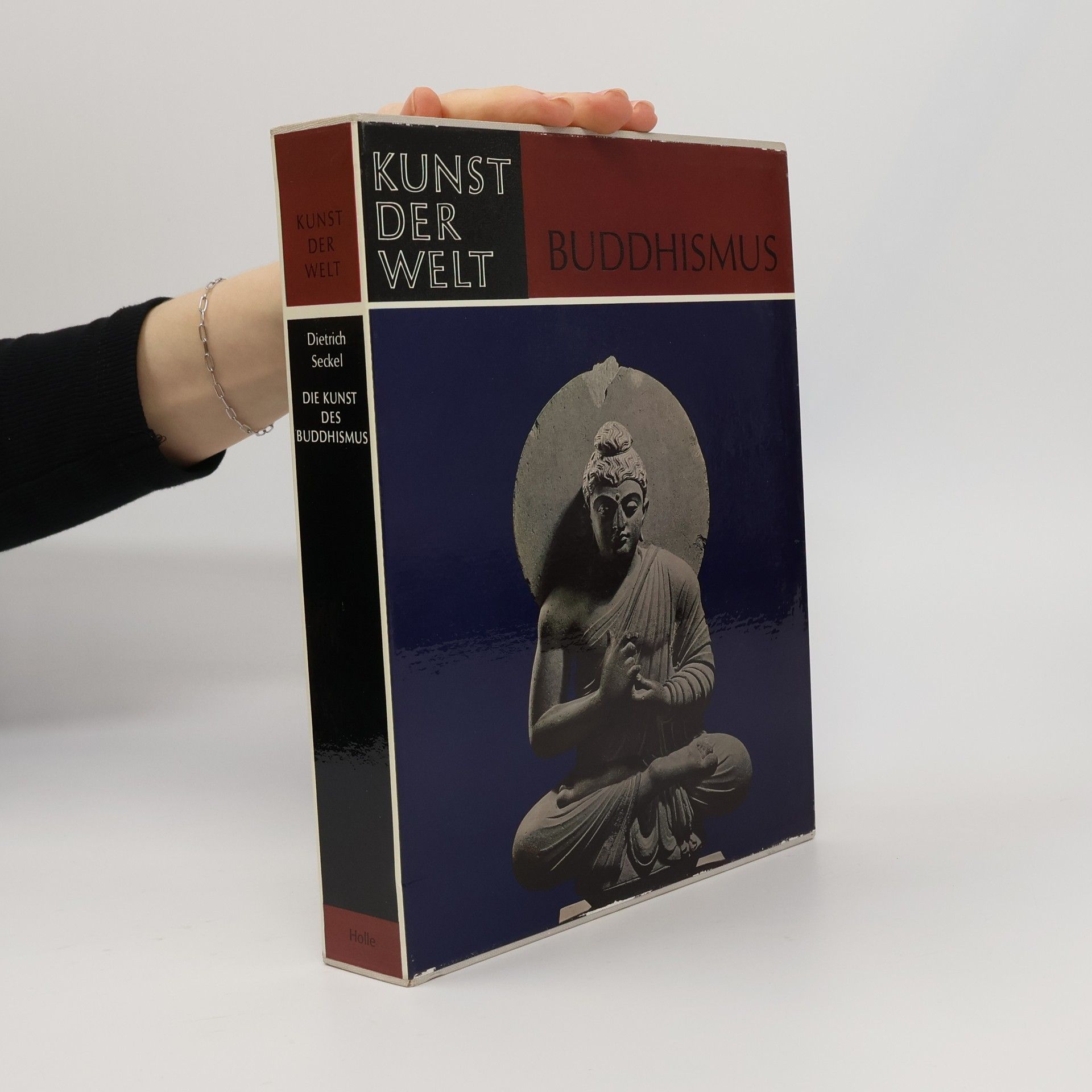 Dietrich Seckel Kunst der Welt. Buddhismus