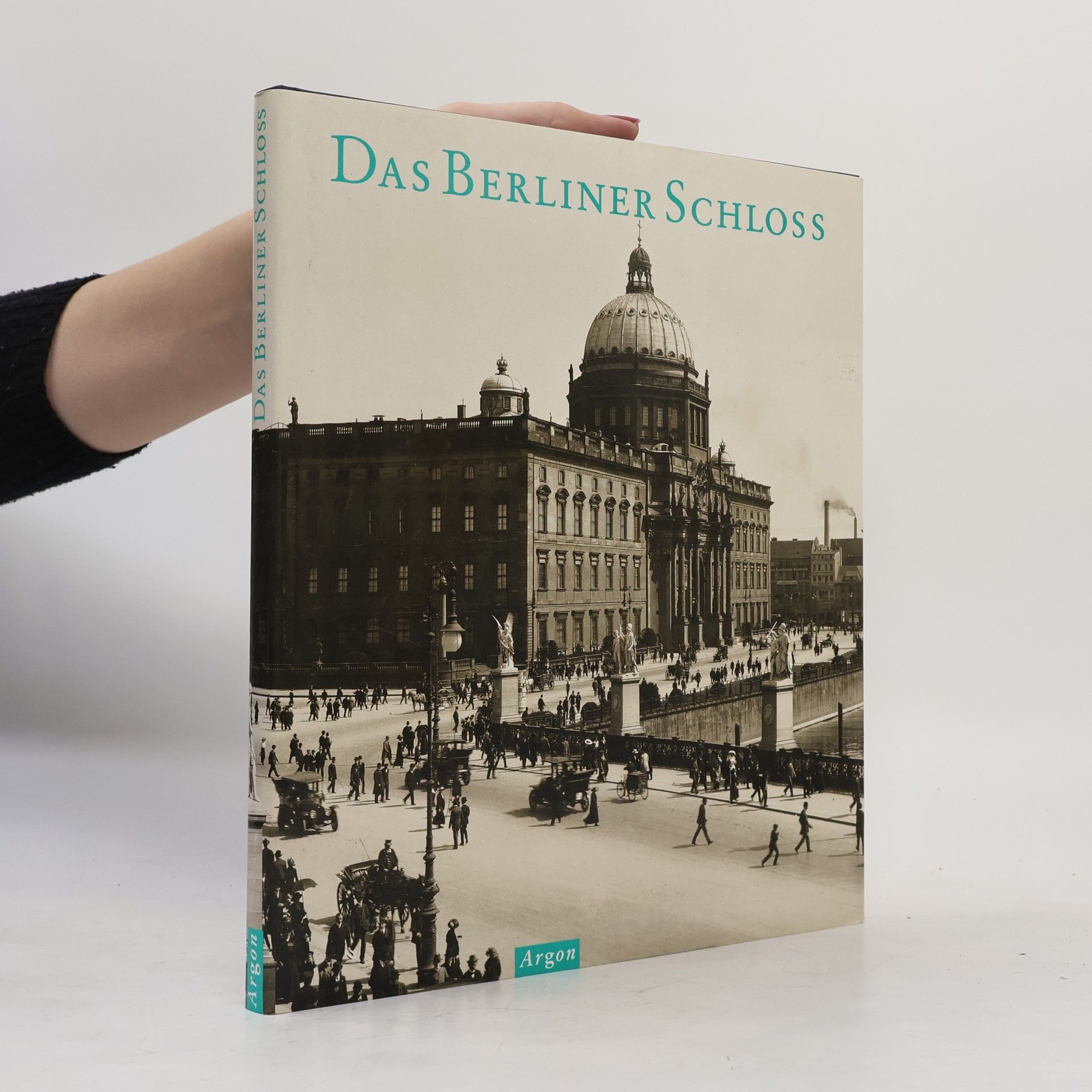 Hela Zettler Das Berliner Schloss