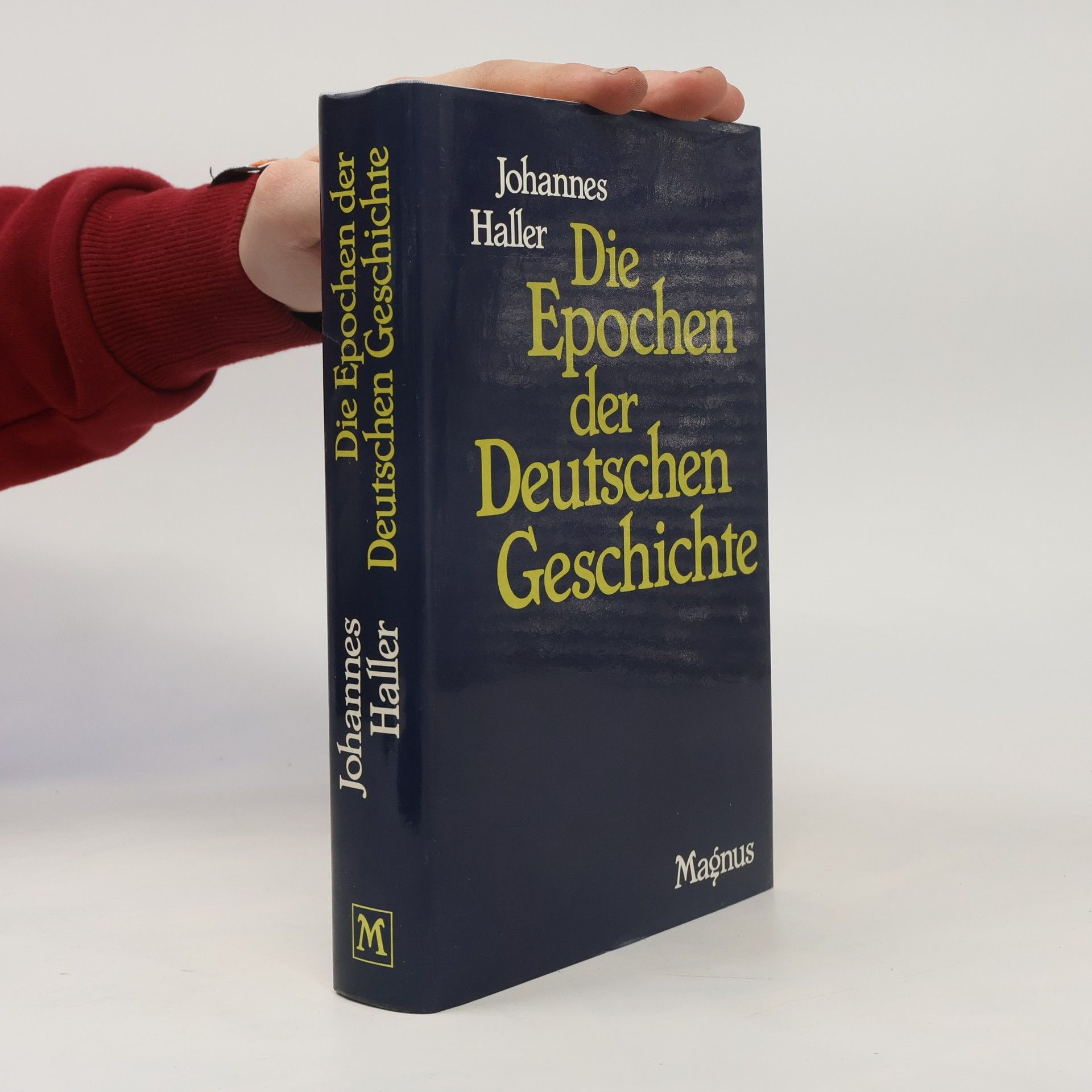 Johannes Haller Die Epochen der deutschen Geschichte