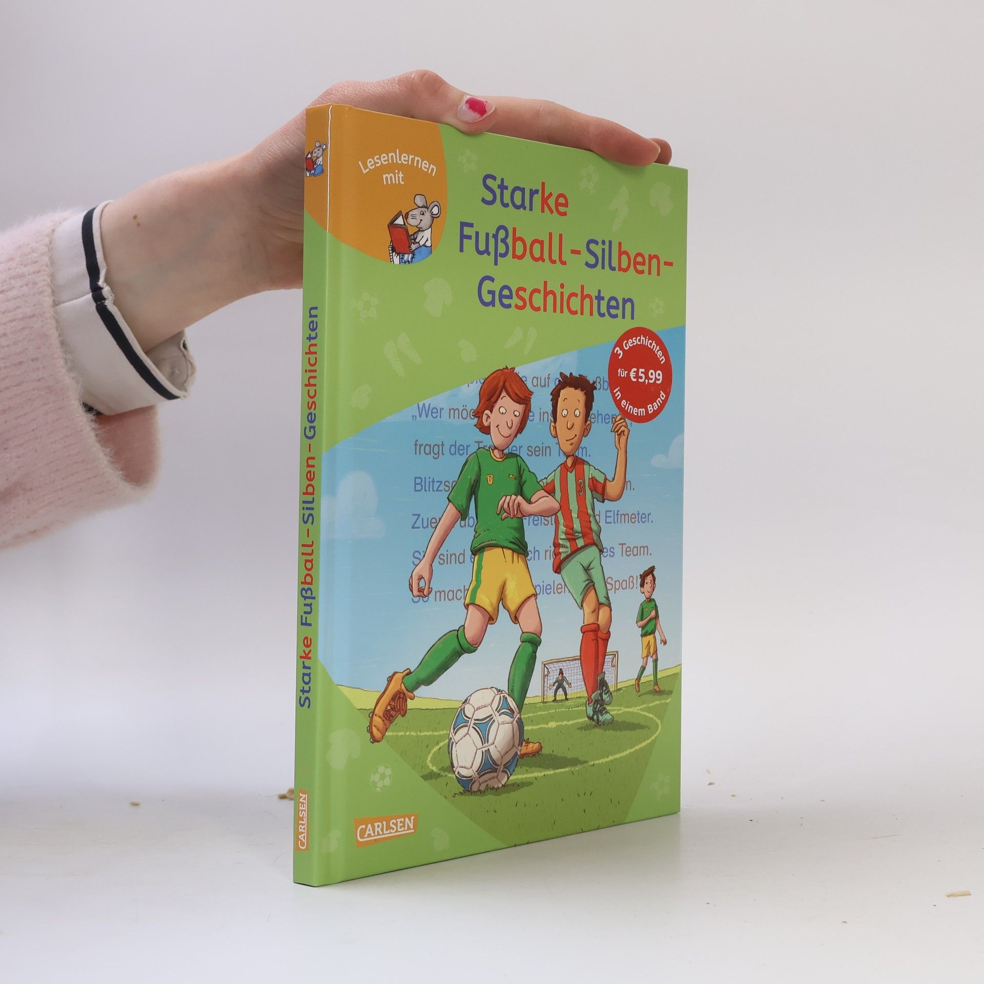 Ralf Butschkow LESEMAUS zum Lesenlernen Sammelbände: Starke Fußball-Silben-Geschichten