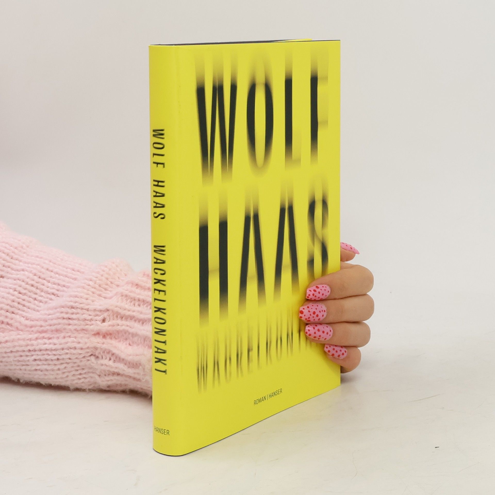 Wolf Haas Wackelkontakt