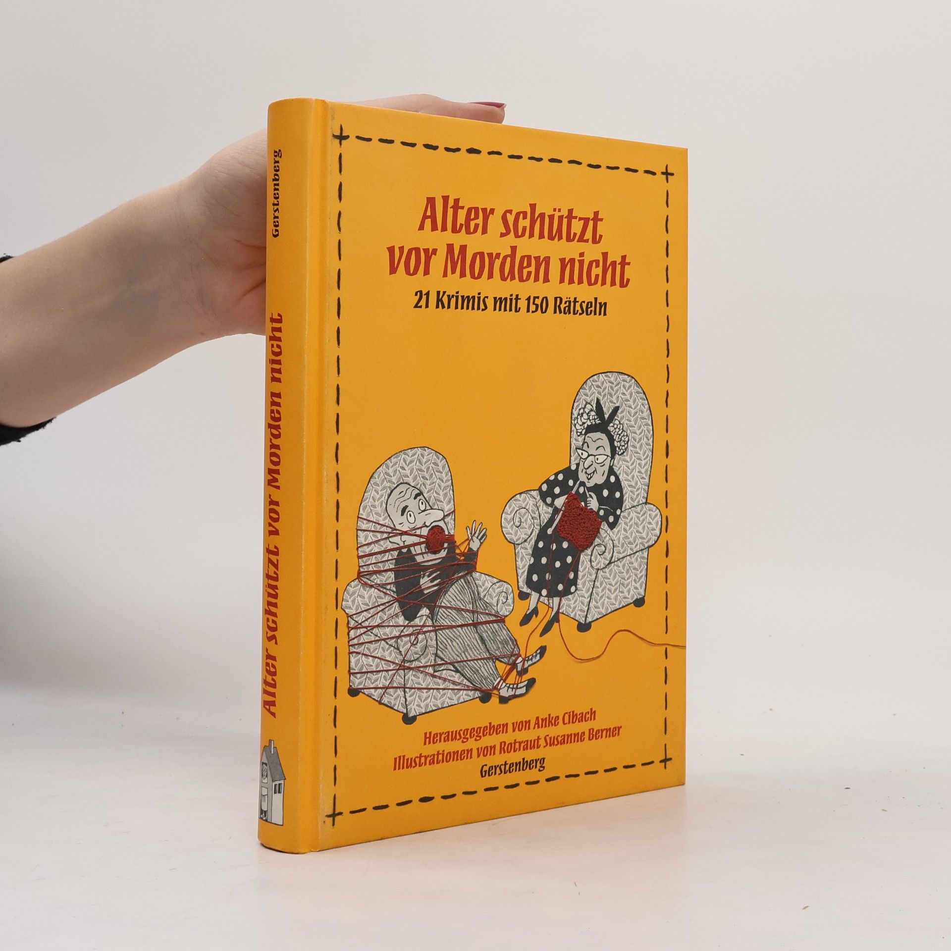 Anke Cibach Alter schützt vor Morden nicht