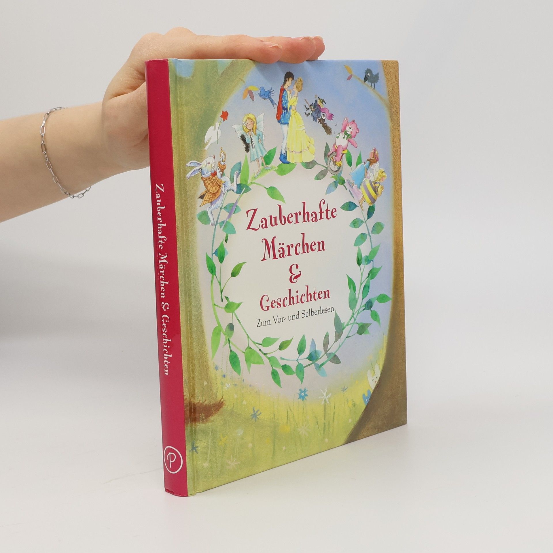 Parragon Zauberhafte Märchen & Geschichten