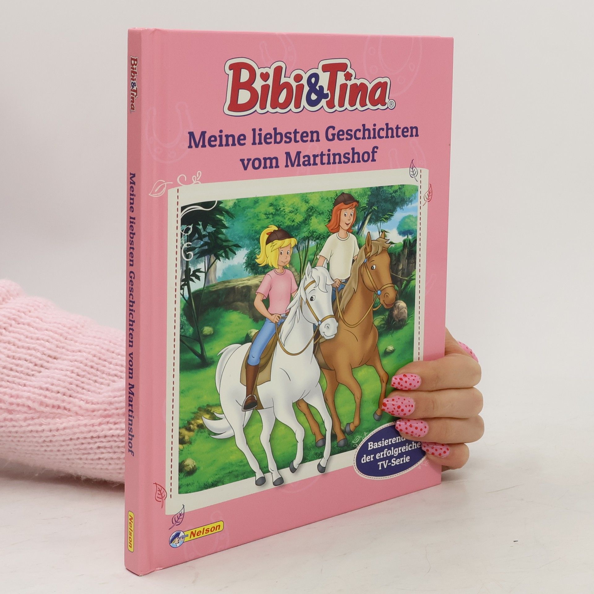 Katrin Bergmann-Bennett Bibi und Tina. Meine liebsten Geschichten vom Martinshof