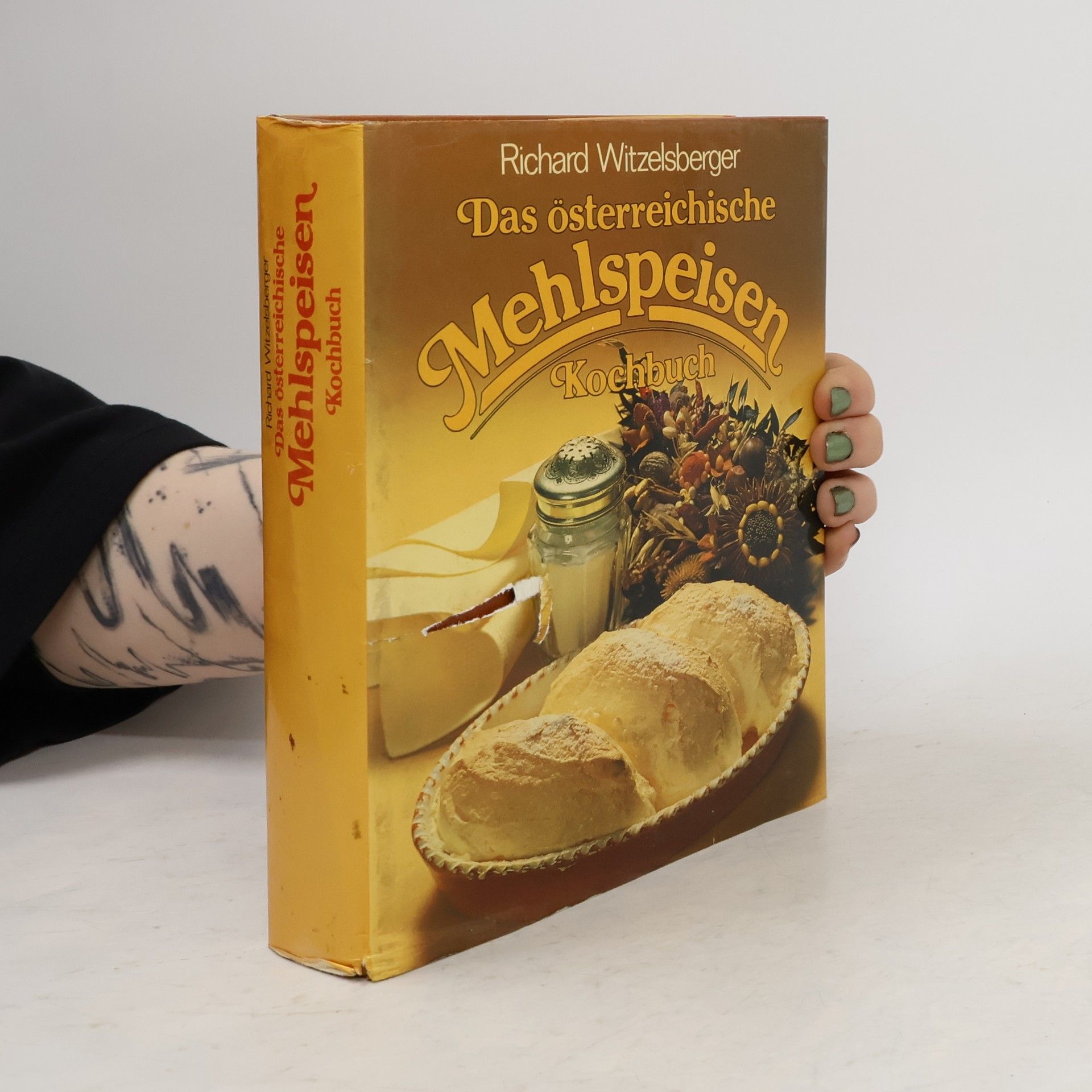 Das österreichische Mehlspeisen Kochbuch