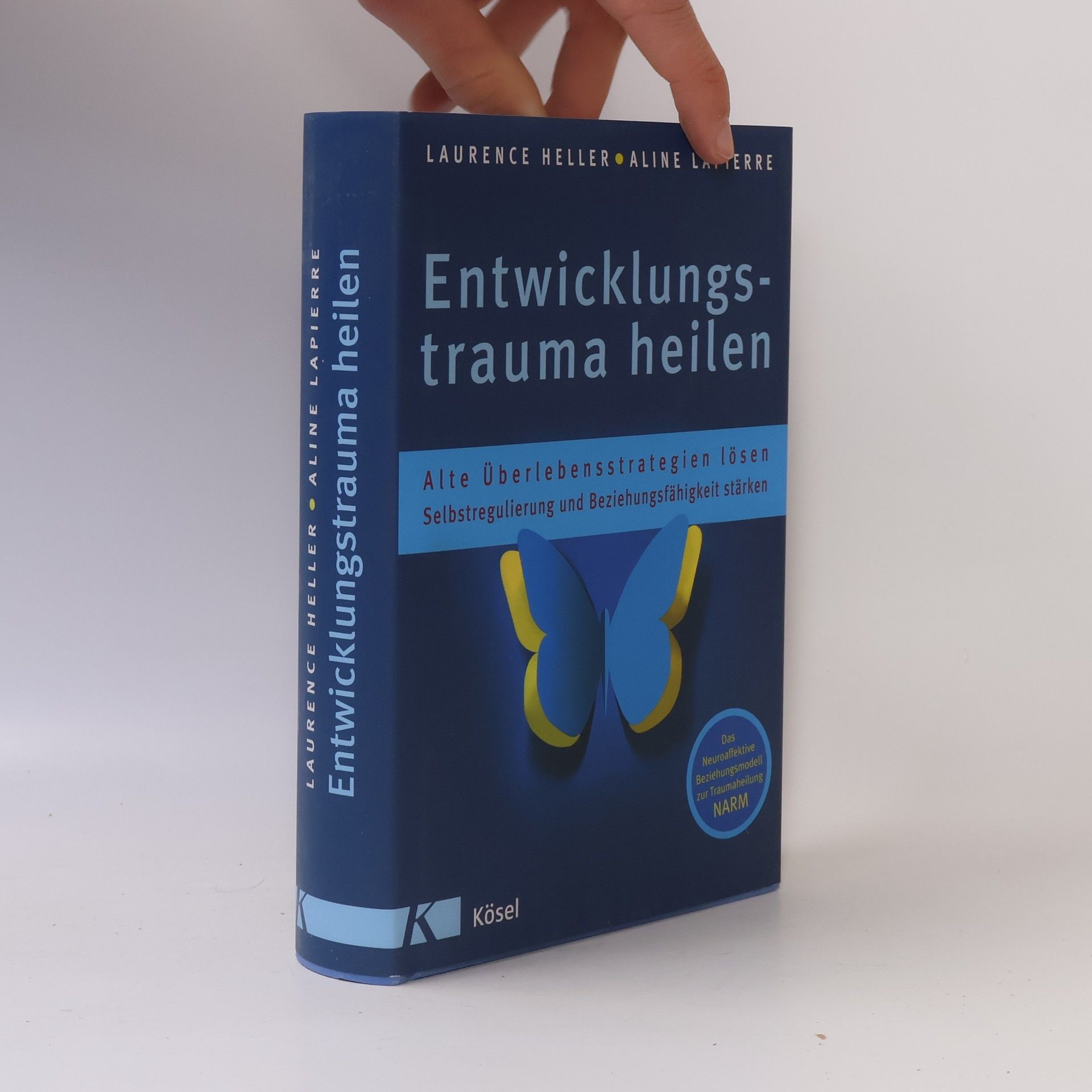 Laurence Heller Entwicklungstrauma heilen