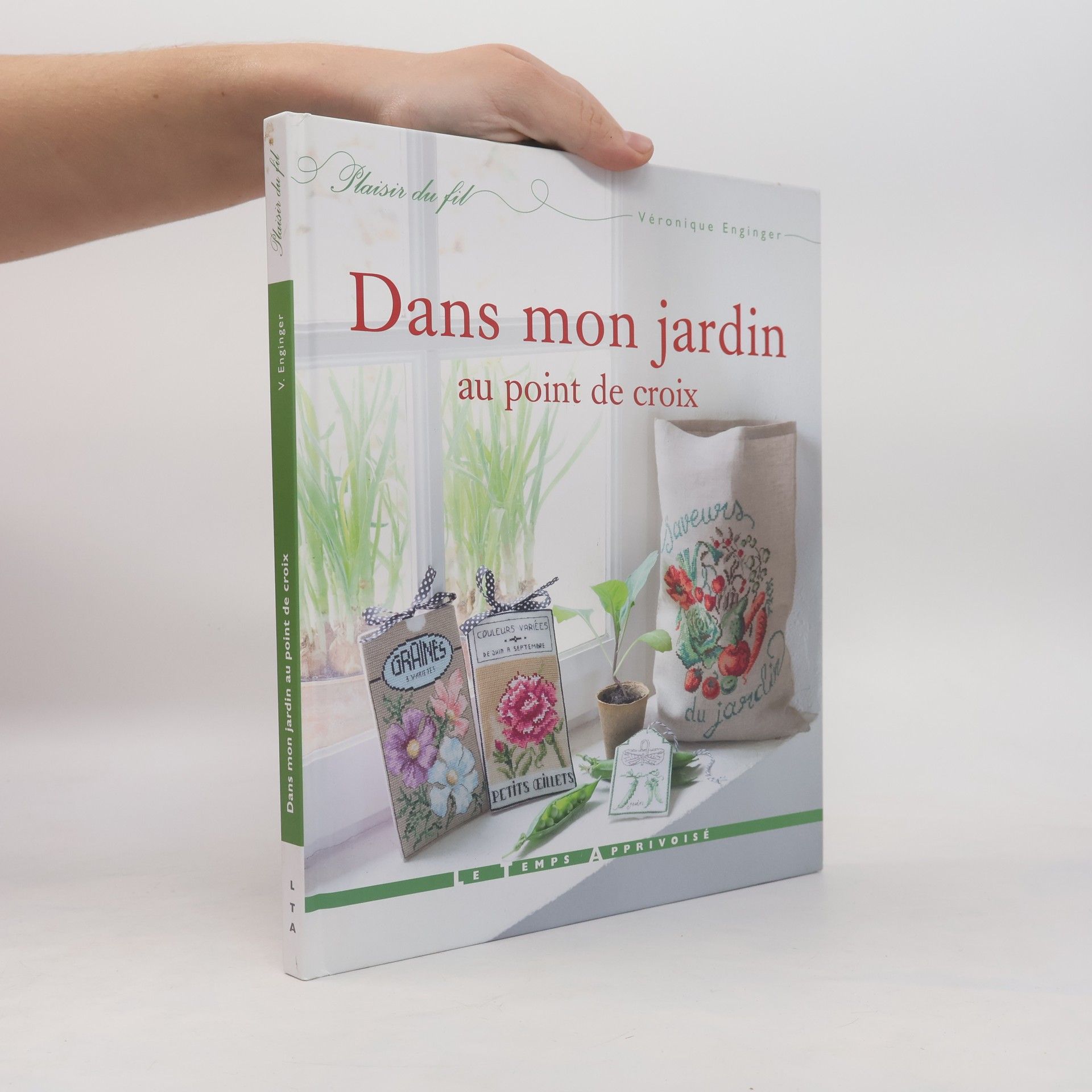 Véronique Enginger Dans mon jardin au point de croix