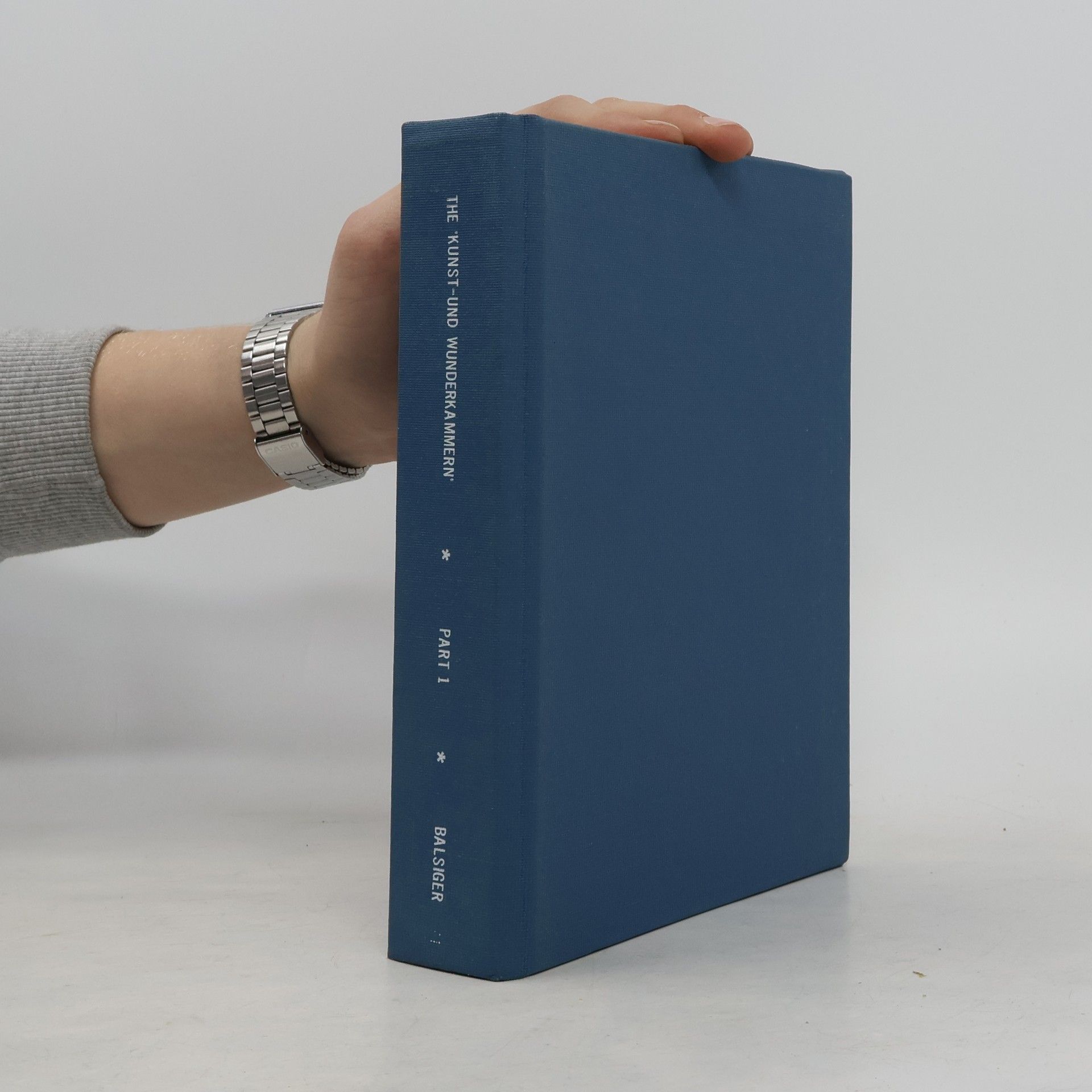 Various authors The Kunst und Wunderkammern Part 1