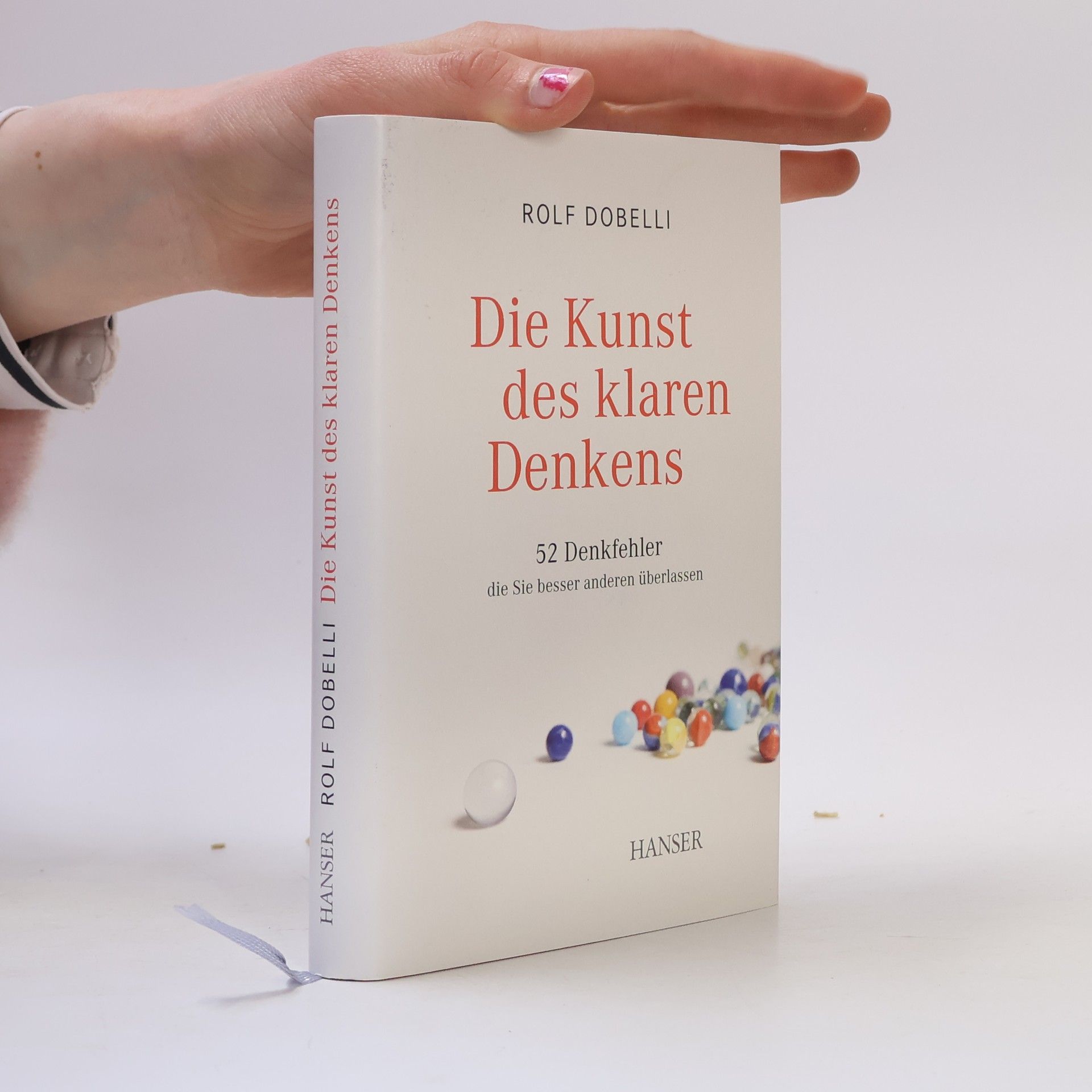 Rolf Dobelli Die Kunst des klaren Denkens