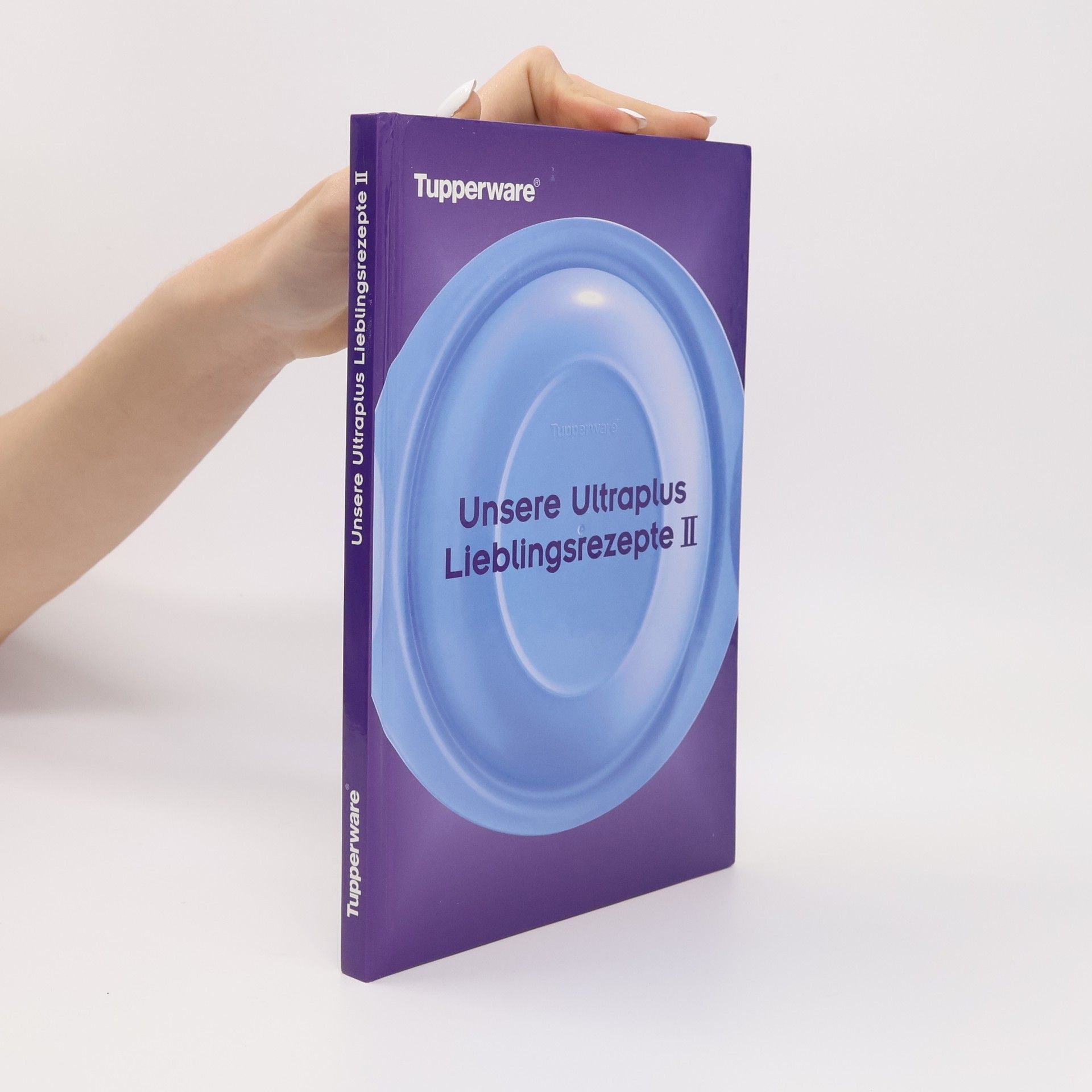 Collectif d'auteurs Unsere Ultraplus Lieblingsrezepte II.