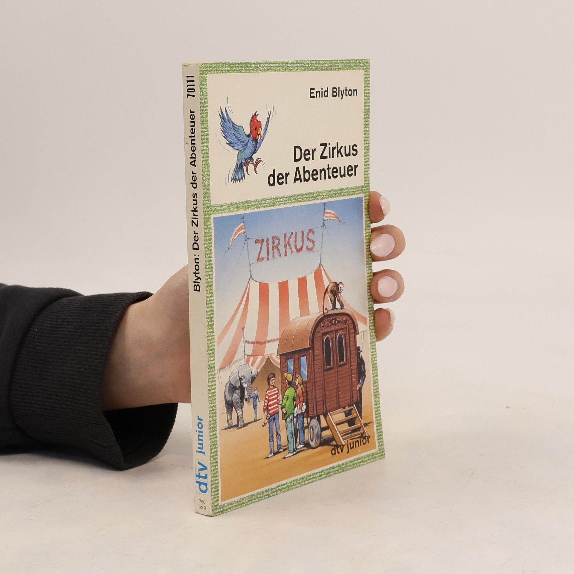 Enid Blyton Der Zirkus der Abenteuer