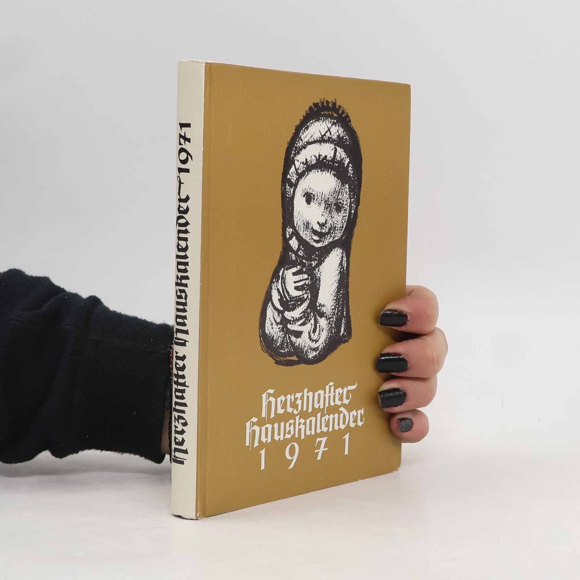 Various authors Herzhafter Hauskalender 1971