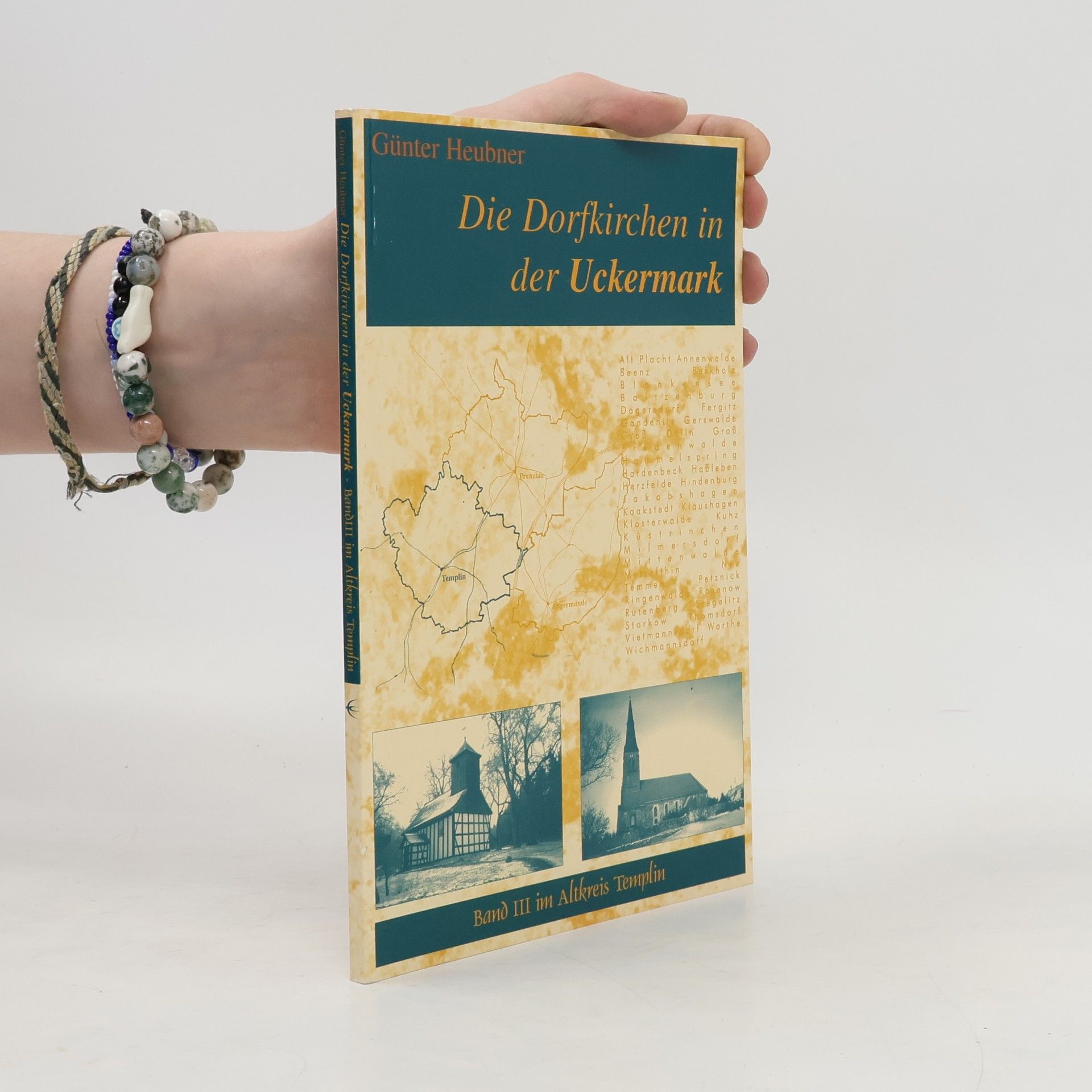 Günter Heubner Die Dorfkirchen in der Uckermark