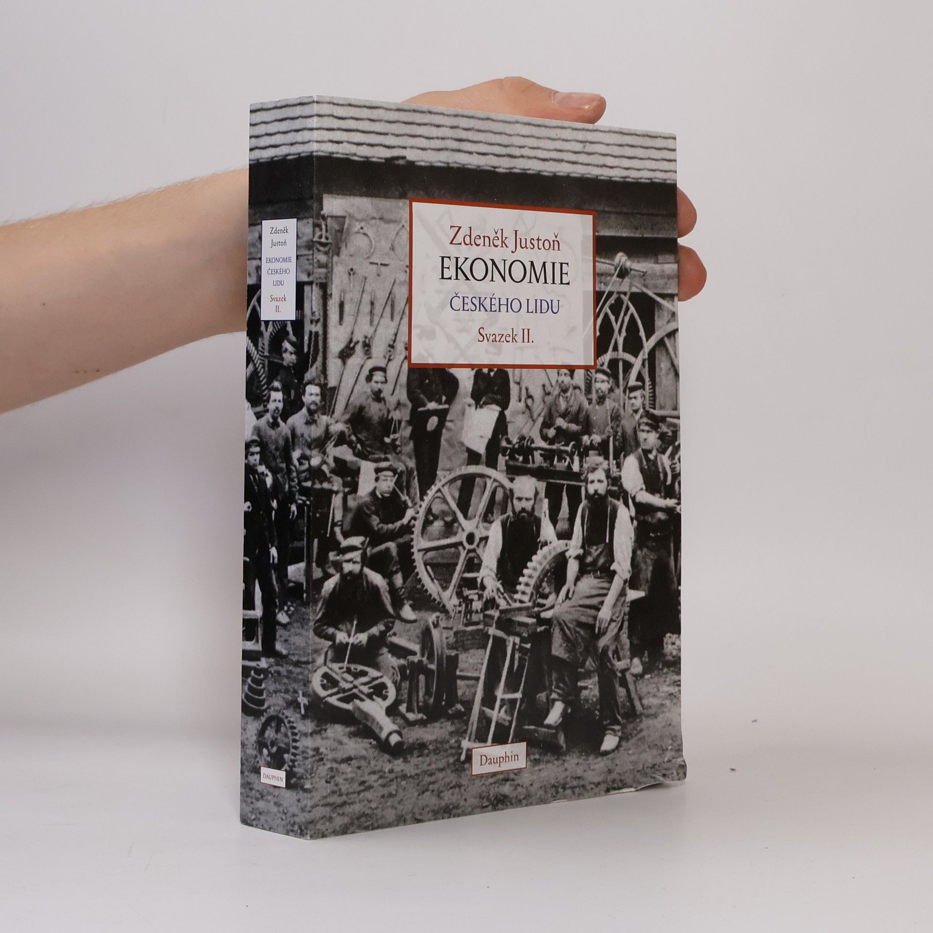 Zdeněk Justoň Ekonomie českého lidu : eseje z antropologické ekonomie