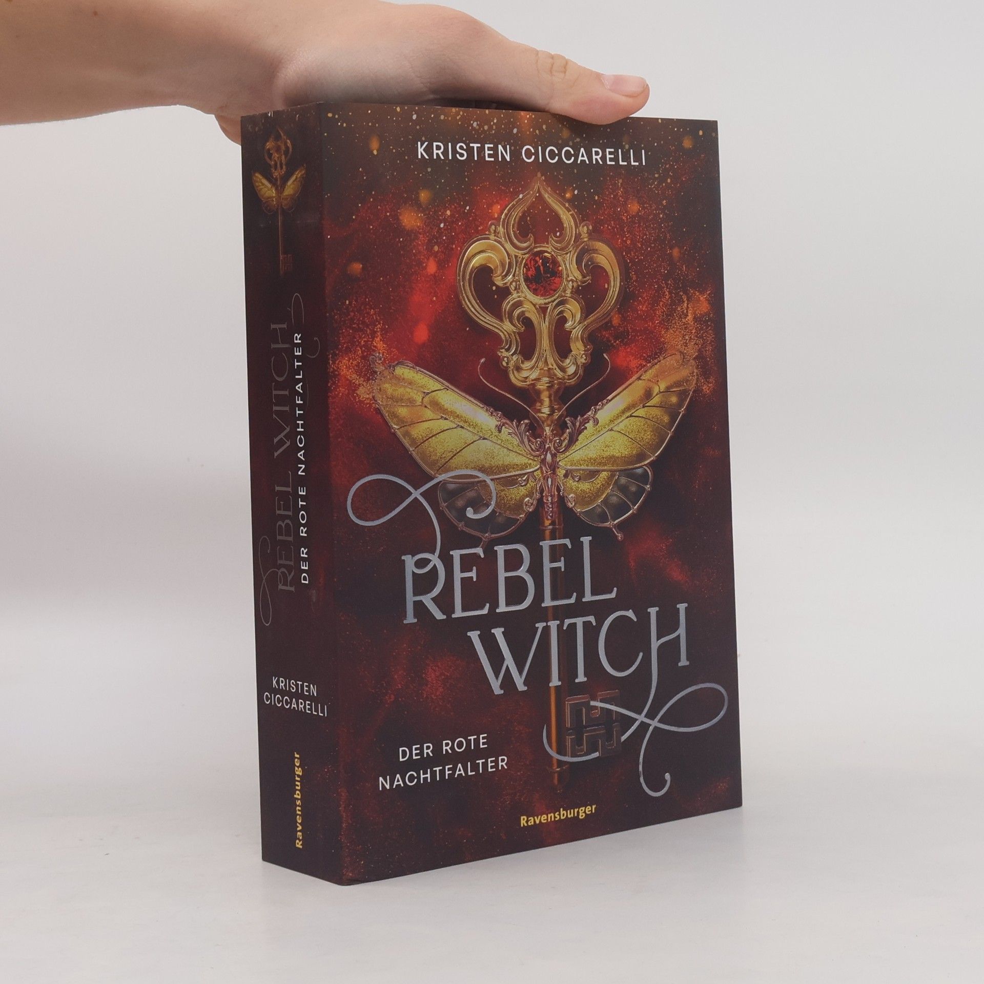 Kristen Ciccarelli Der rote Nachtfalter - 2: Rebel Witch