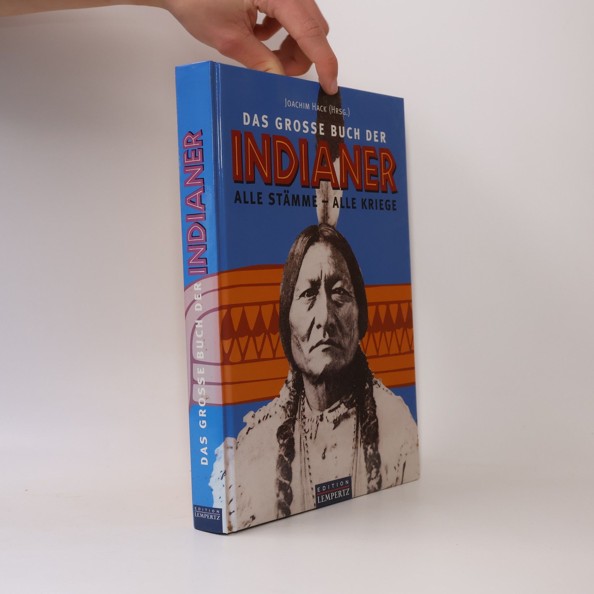 Joachim Hack Das große Buch der Indianer