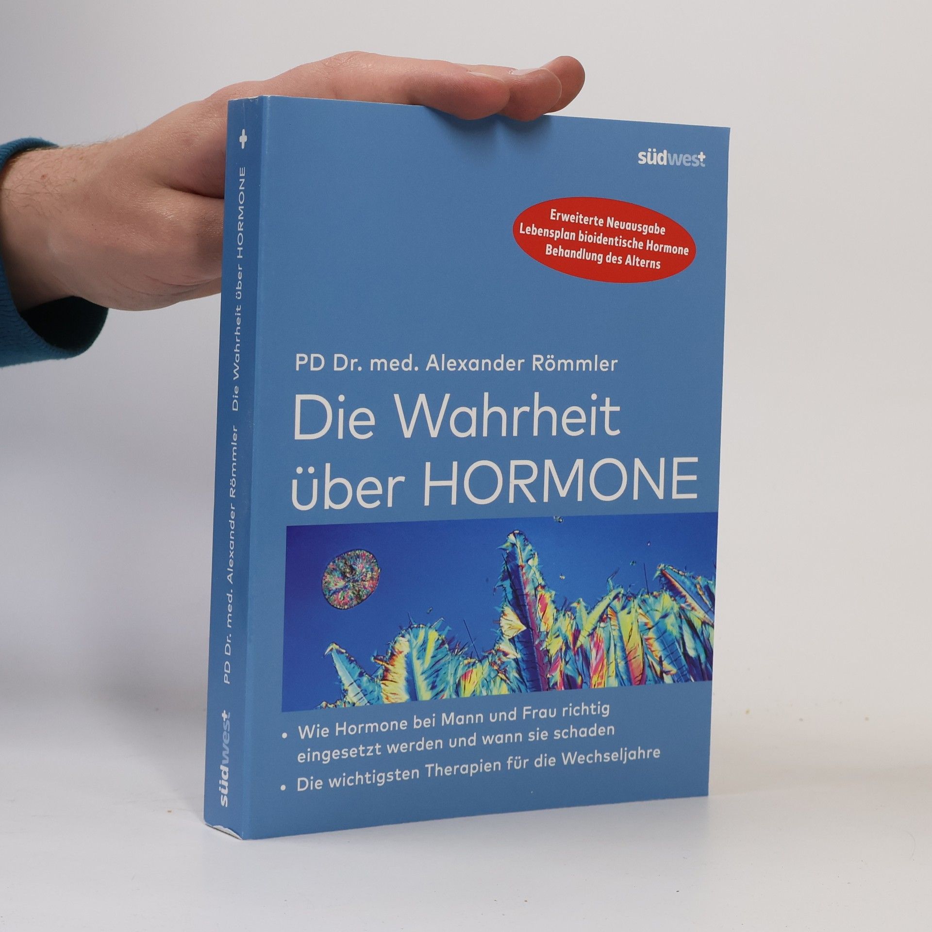 Alexander Römmler Die Wahrheit über Hormone