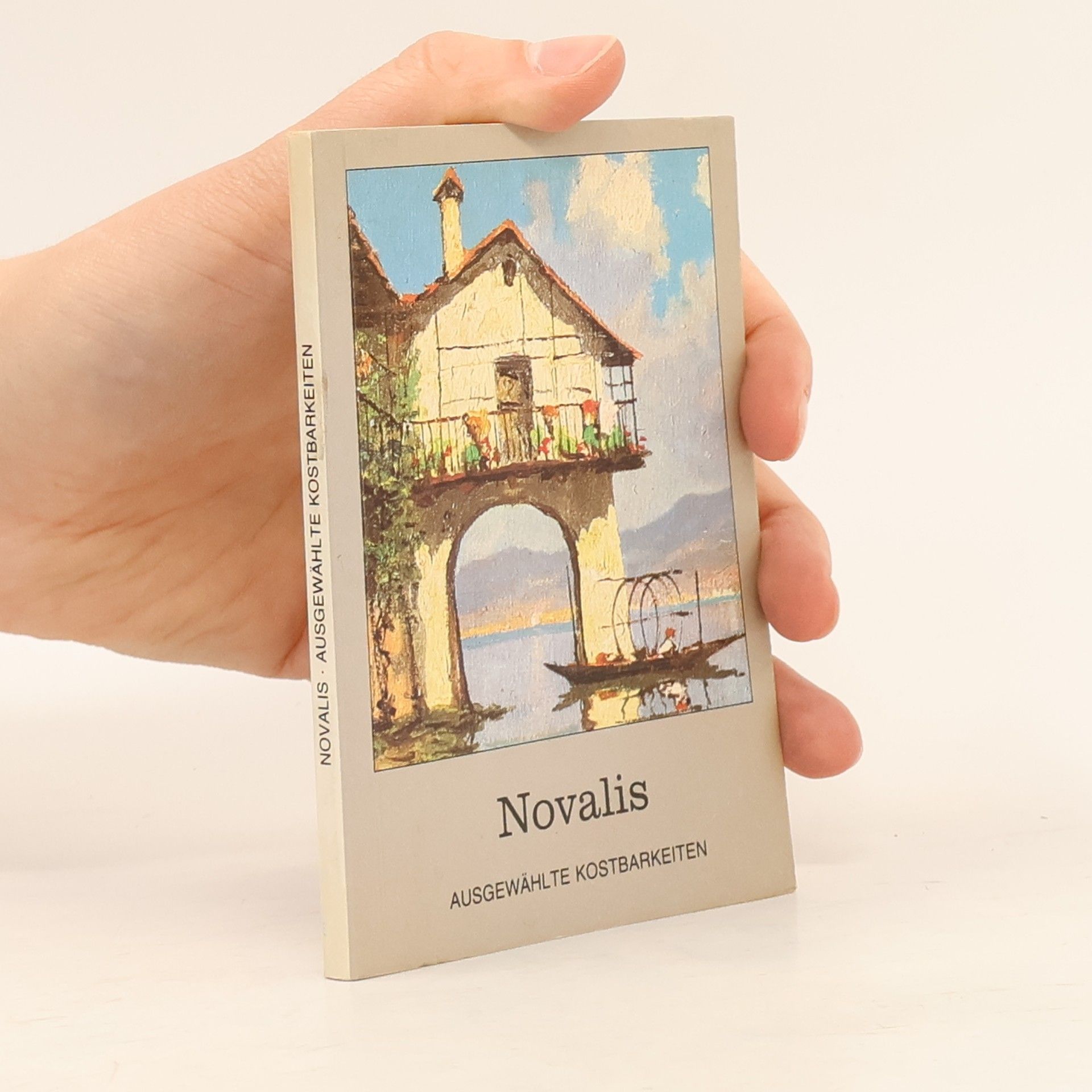 Novalis Novalis. Ausgewählte Kostbarkeiten