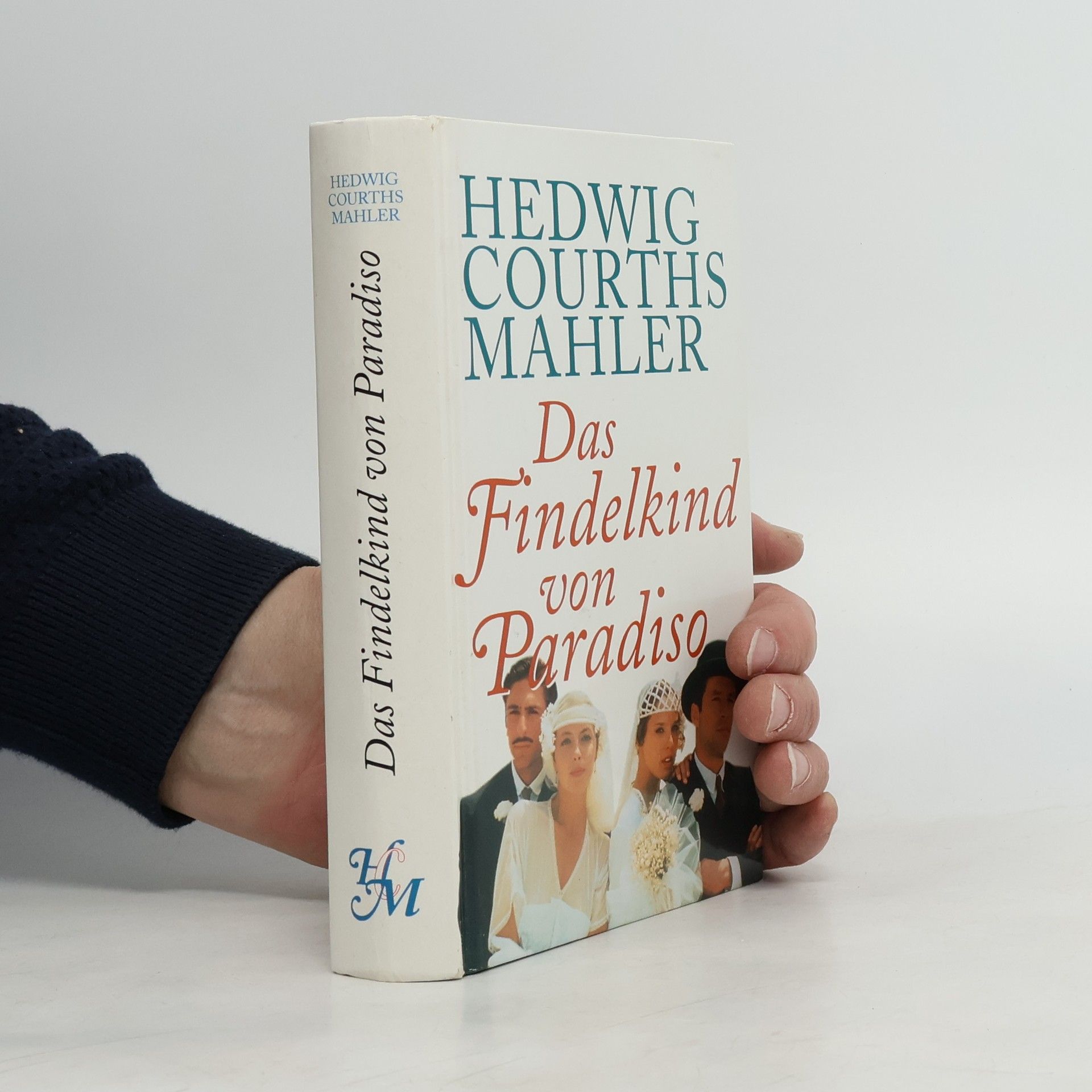 Hedwig Courths-Mahler Das Findelkind von Paradiso