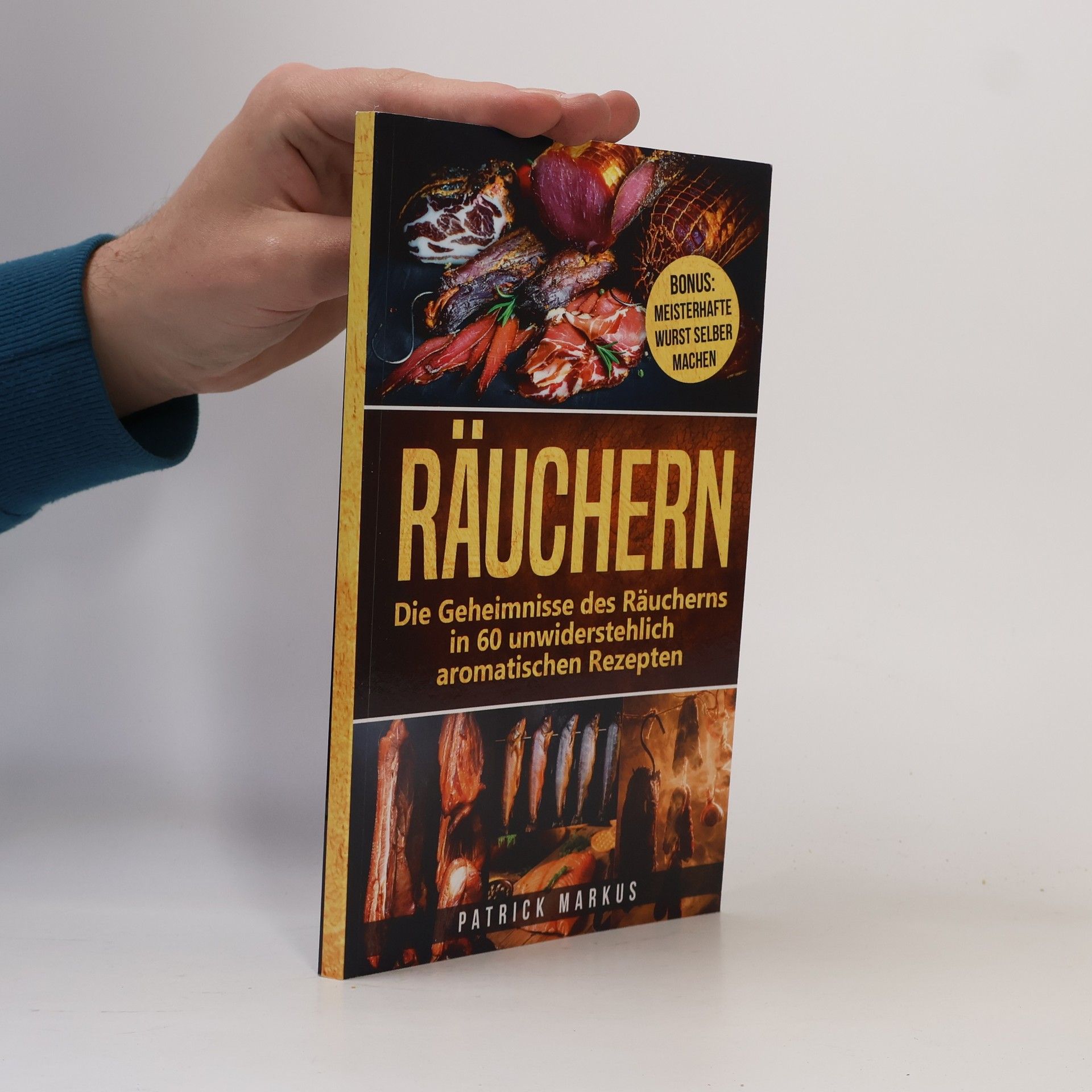 Patrick Markus Räuchern