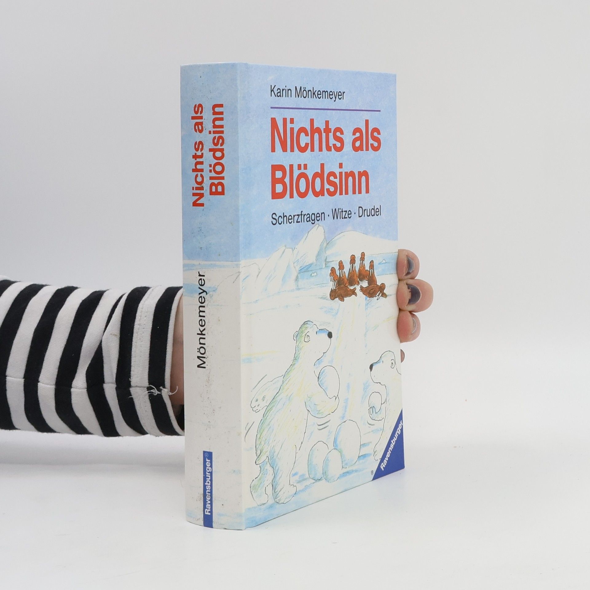 Karin Mönkemeyer Nichts als Blödsinn