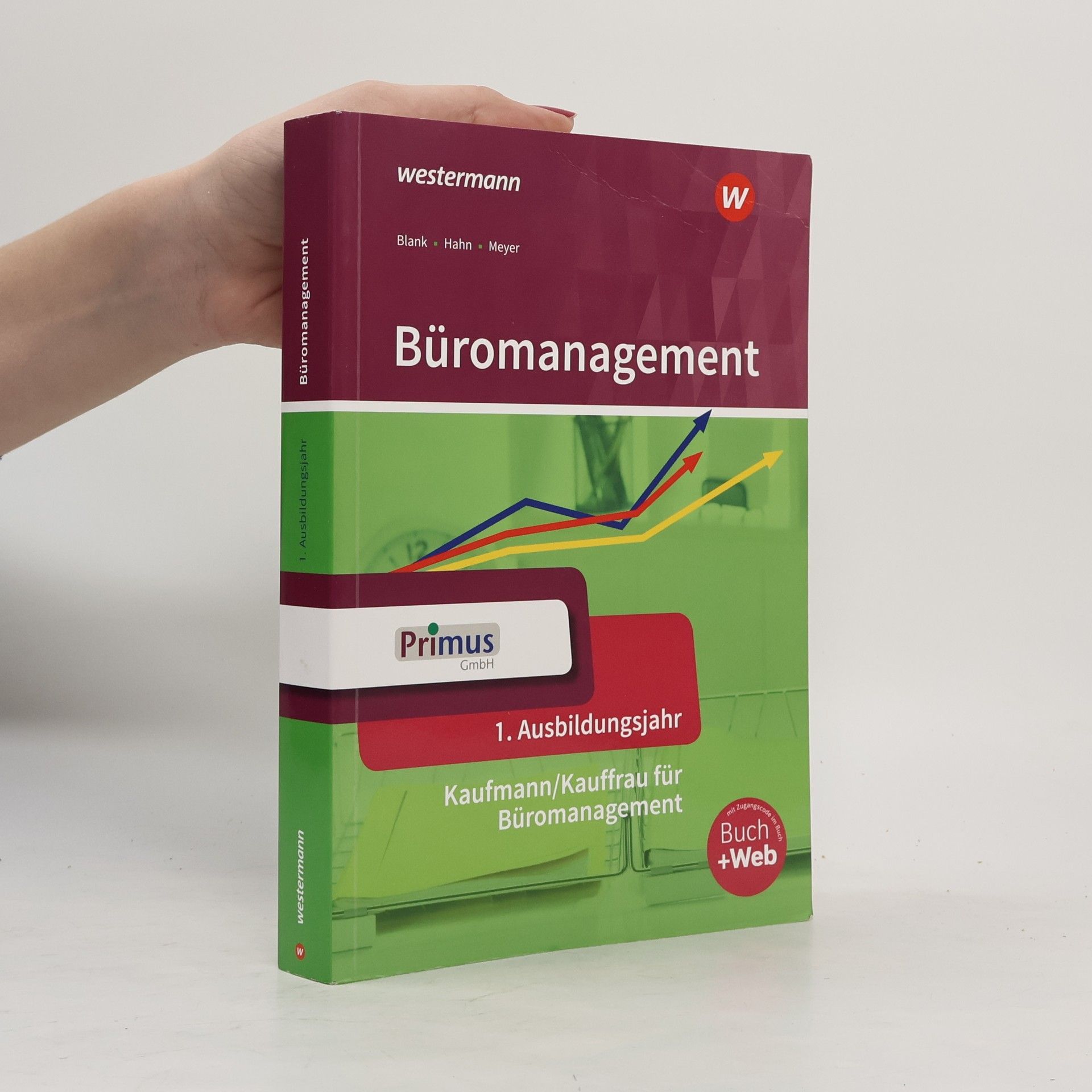 Andreas Blank Büromanagement Kaufmann/Kauffrau für Büromanagement: 1. Ausbildungsjahr Schülerband