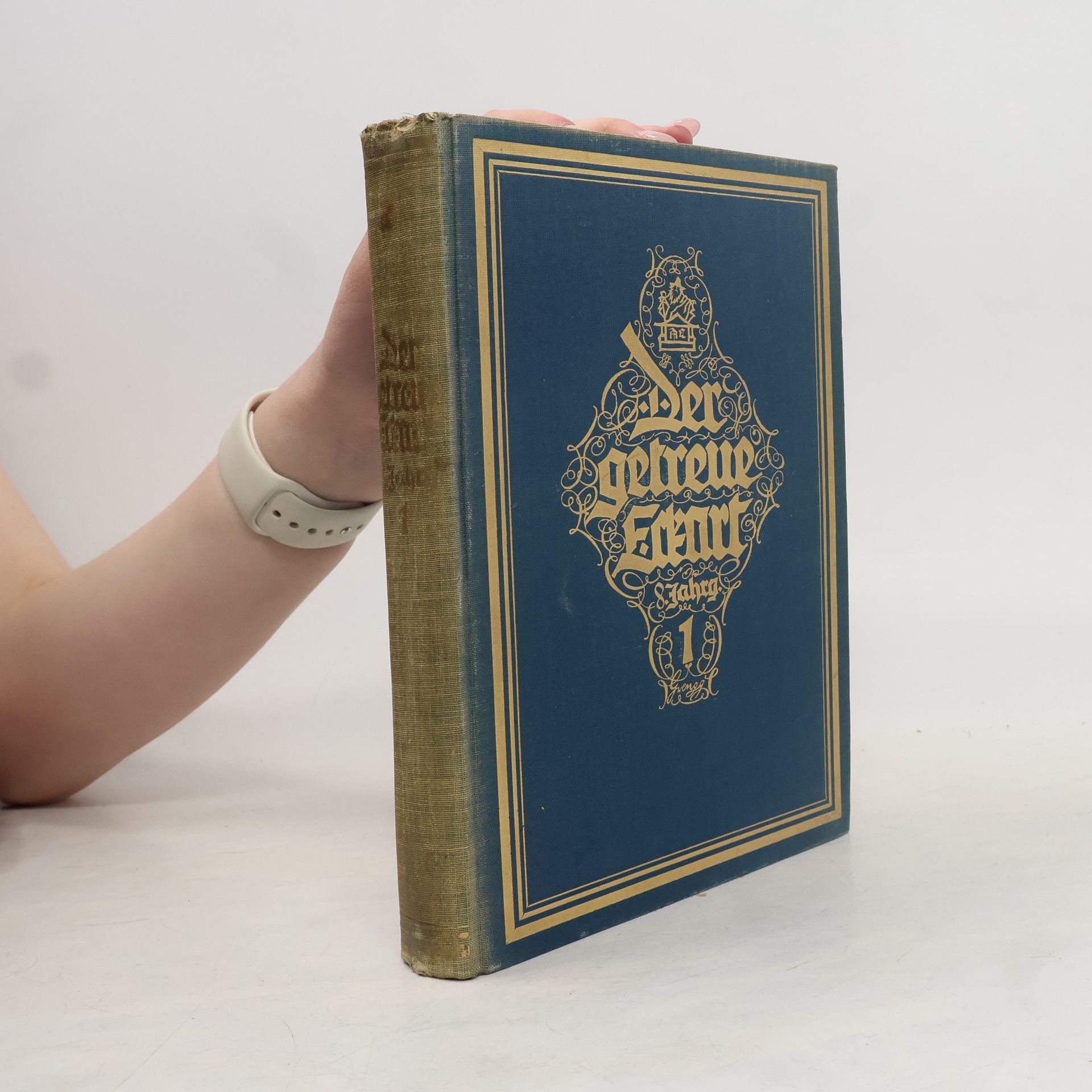 Various authors Der getreue Eckart. Jahrgang 8. Band 1