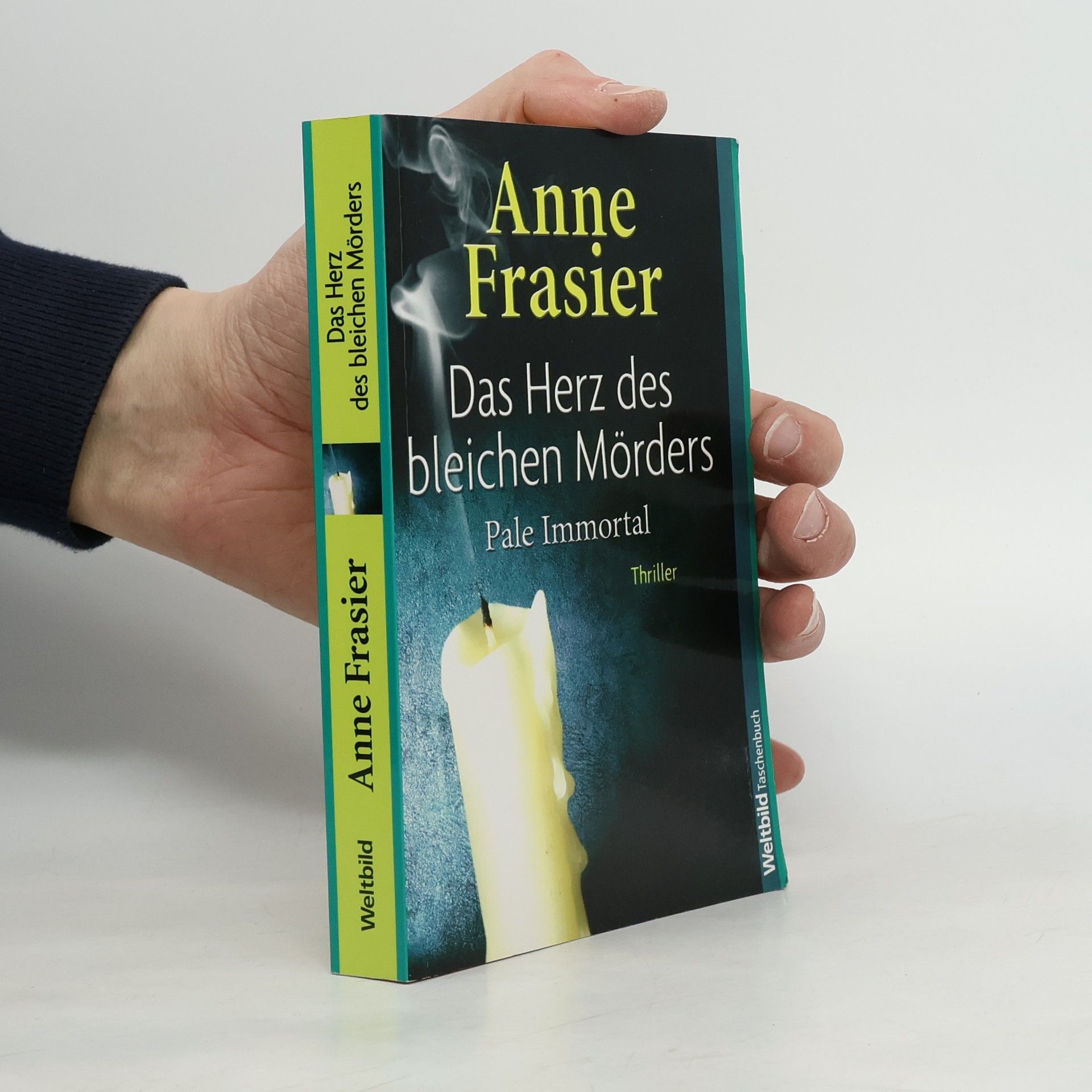Anne Frasier Das Herz des bleichen Mörders