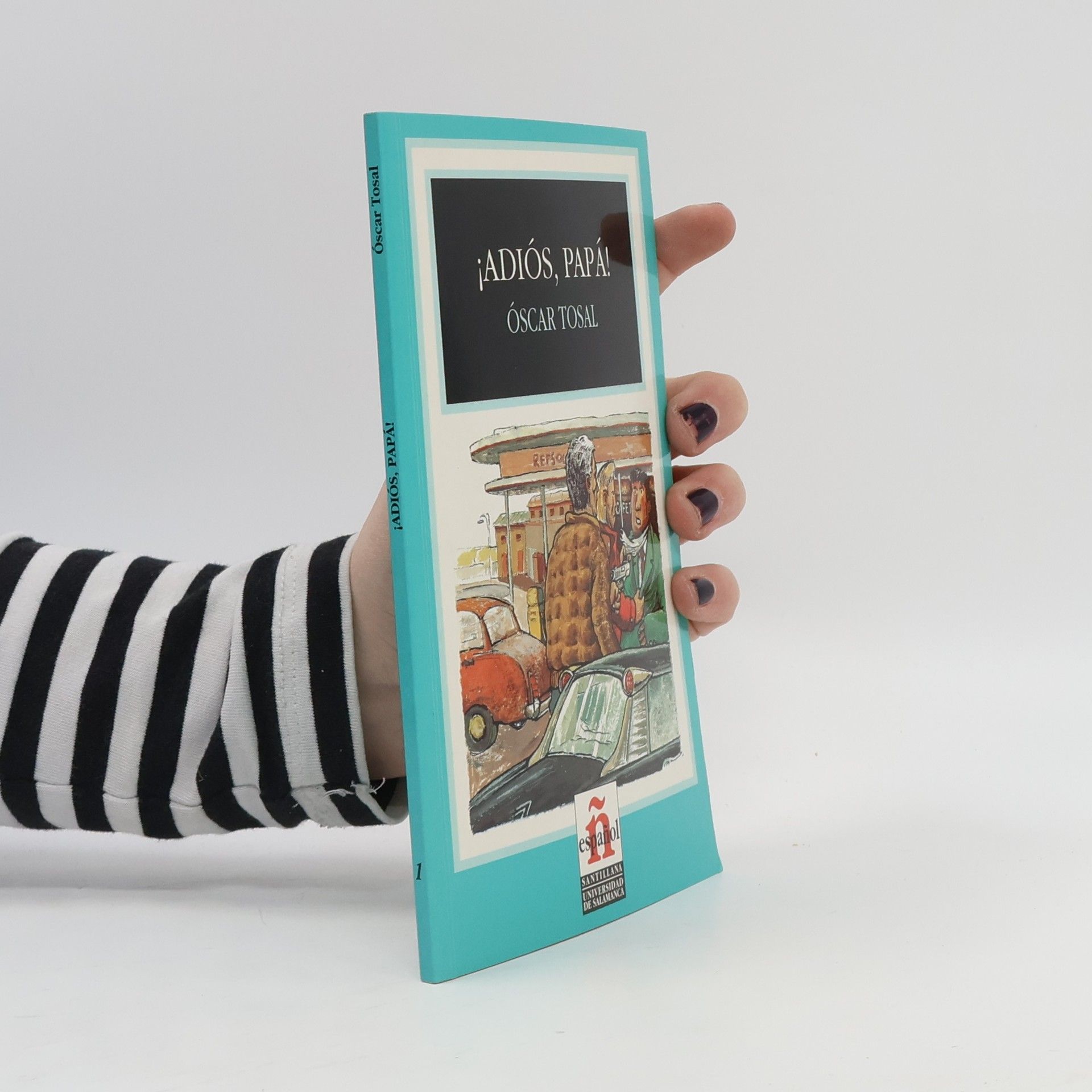 Óscar Tosal Adiós, Papá!