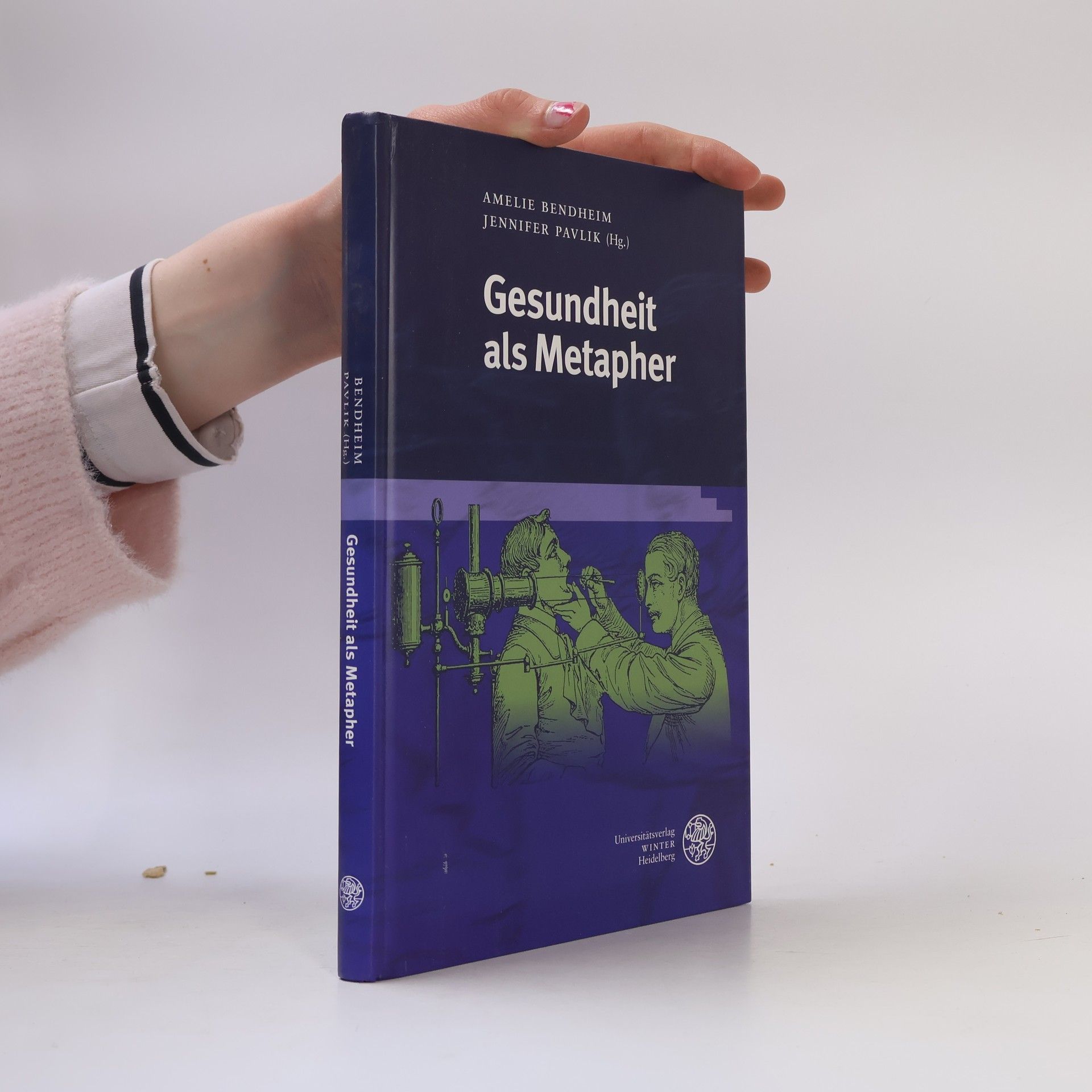 Amelie Bendheim Gesundheit als Metapher