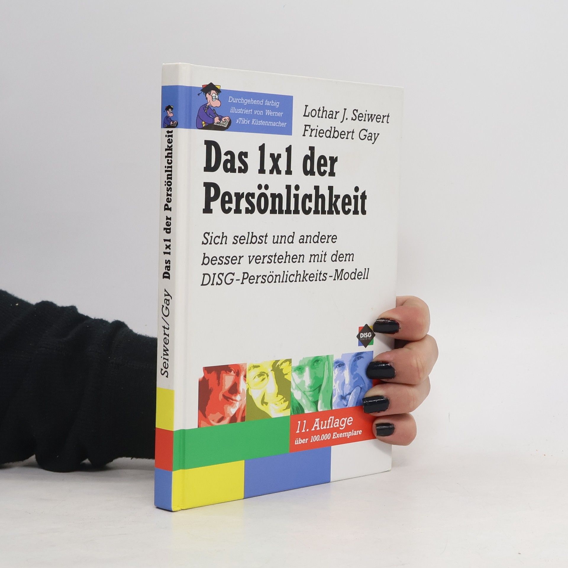 Lothar Seiwert Das 1x1 der Persönlichkeit