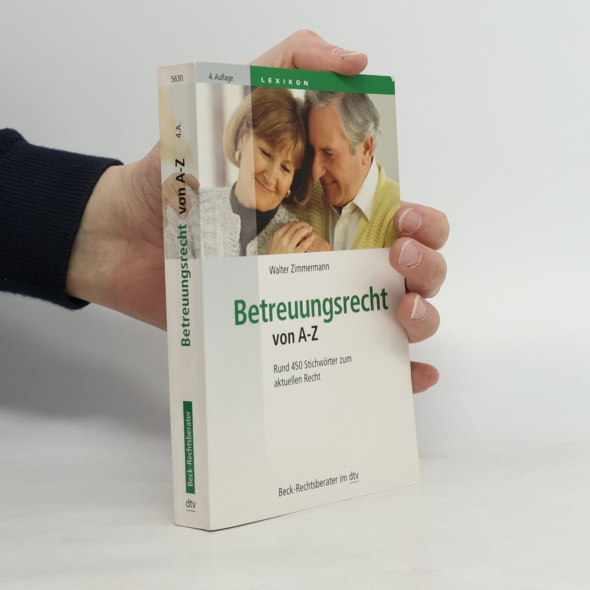 Walter Zimmermann Betreuungsrecht von A - Z