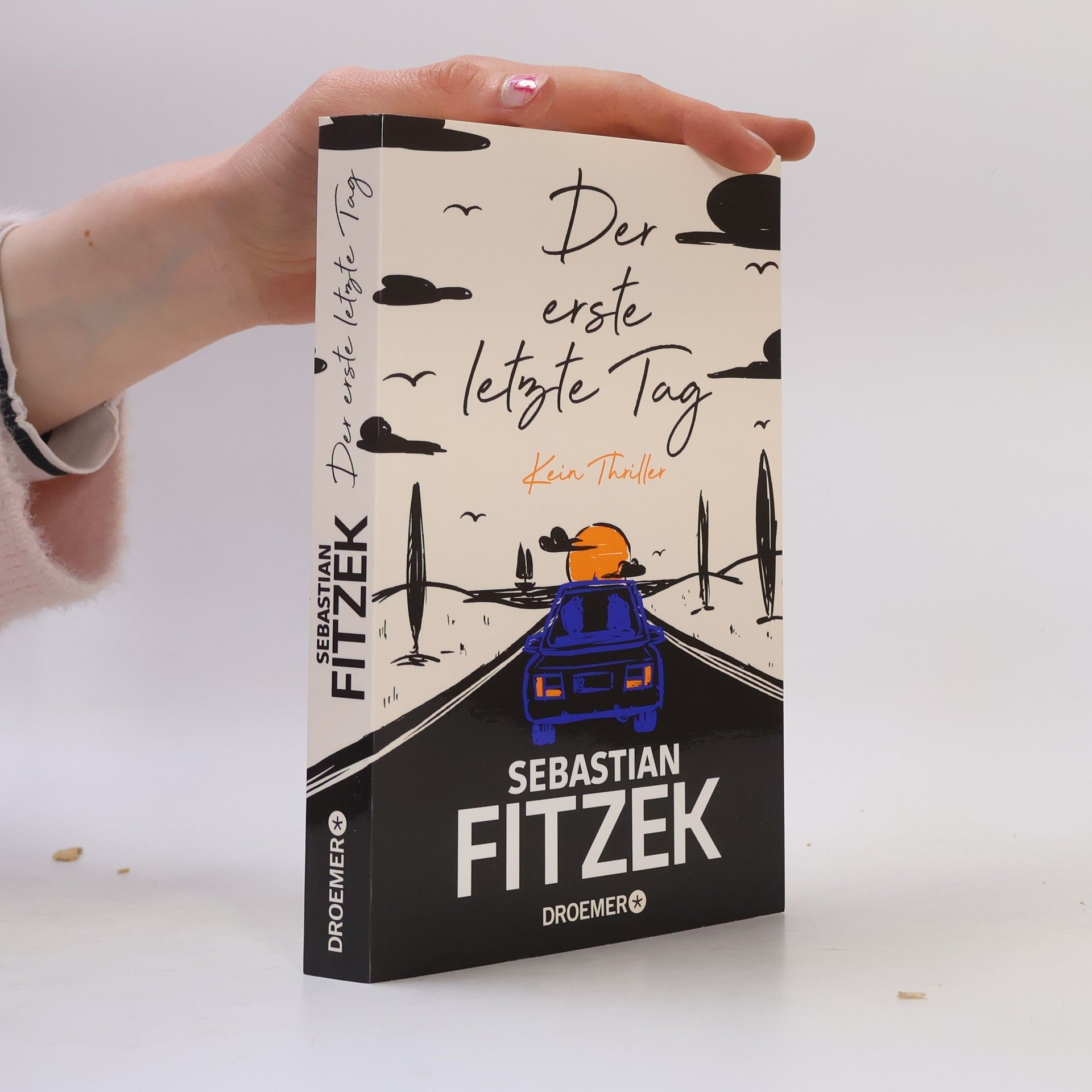 Sebastian Fitzek Der erste letzte Tag