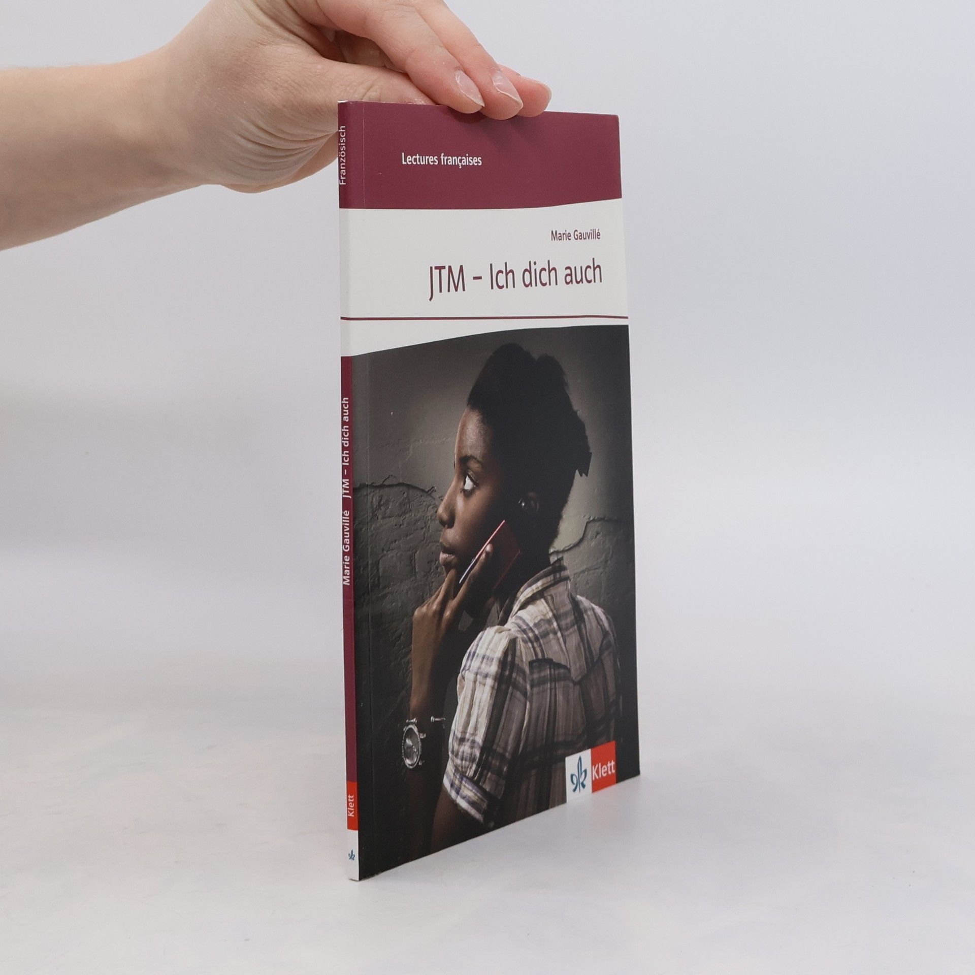Marie Gauville Lectures françaises: JTM - Ich dich auch