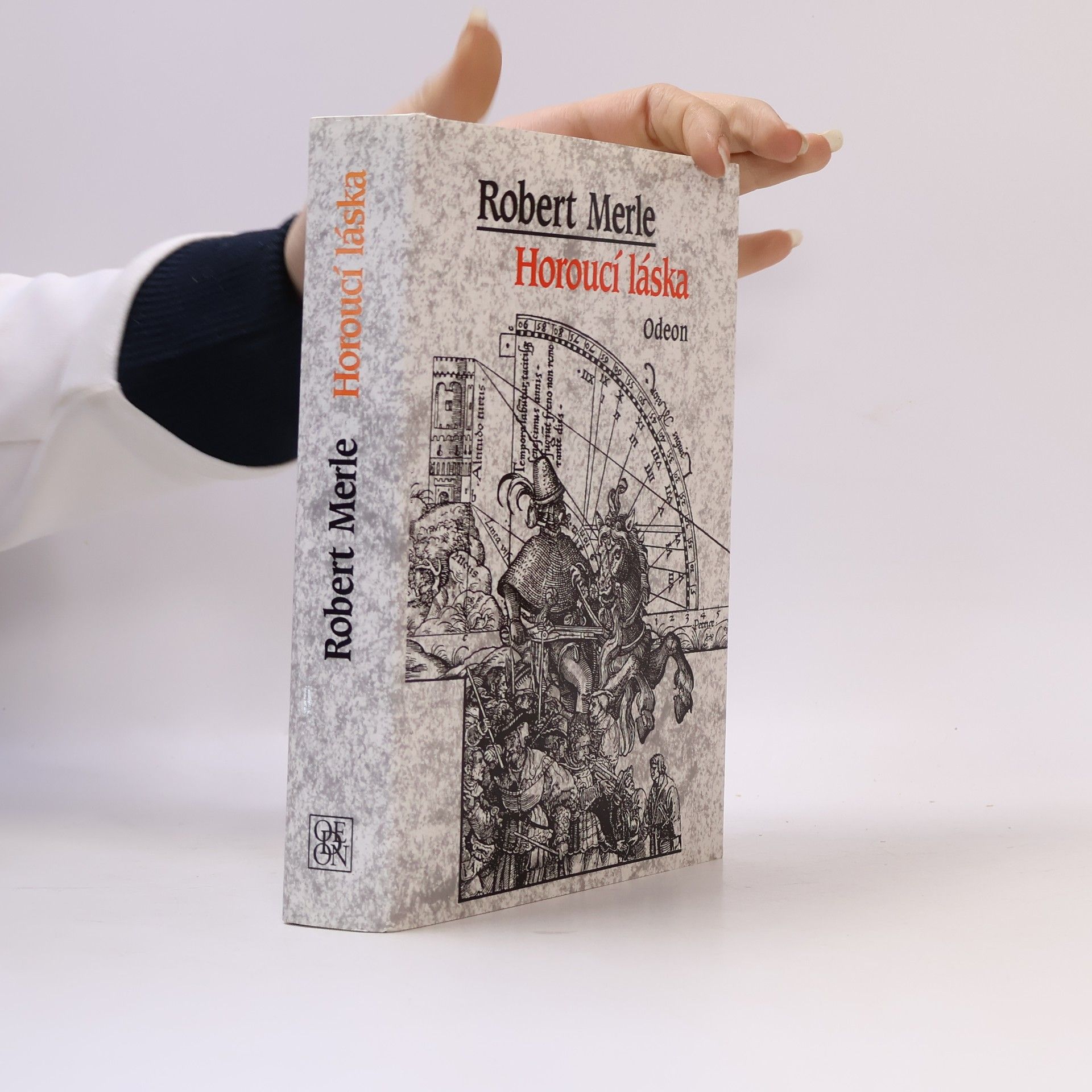 Robert Merle Horoucí láska