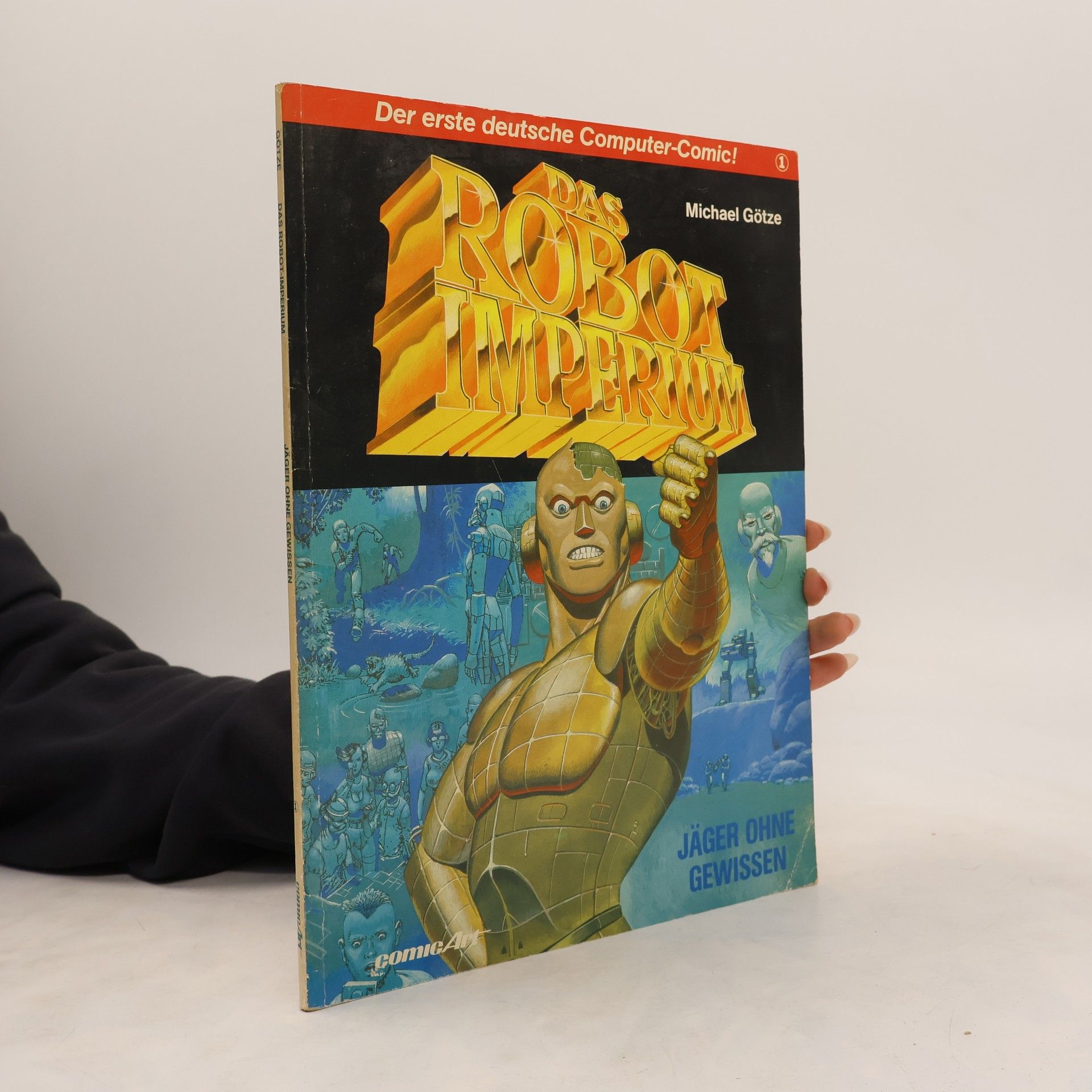 Michael Goetze Das Robot-Imperium